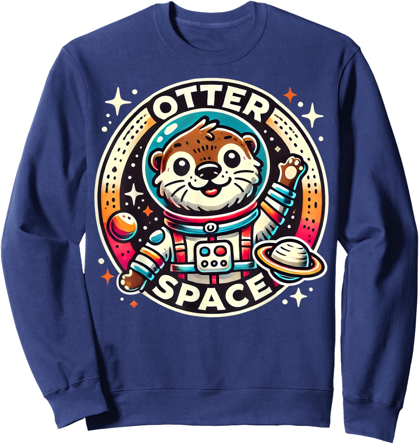 Otter Space Funny Animals Cute Otters Silly Pun Sweatshirt - Sweatshirt | Navy