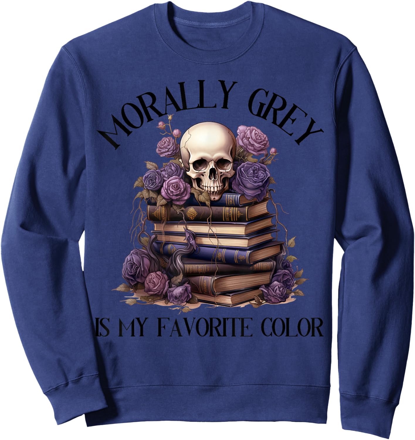 Spicy Fairy Tales Dark Romance Reader Moral Grey Books , gray Sweatshirt - Sweatshirt | Navy
