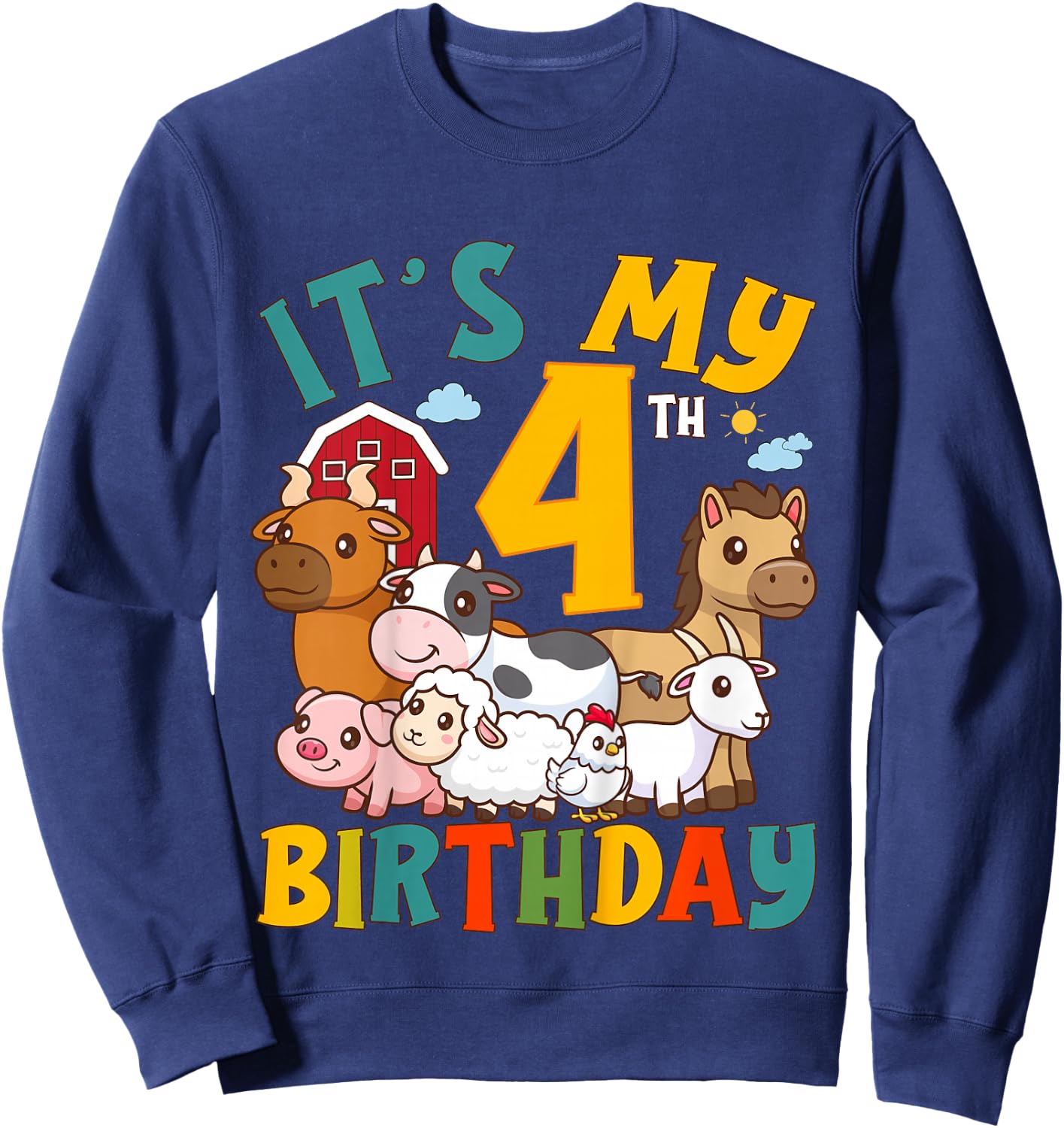 It's My 4th Birthday 4 Years Old Farm Animals Theme Kids Sweatshirt - Sweatshirt | Navy