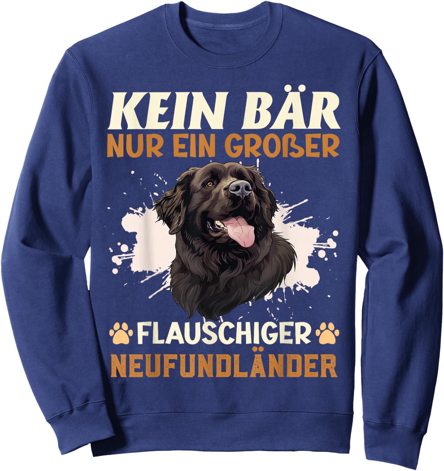 Neufundländer Hund KEIN BÄR NUR EIN GROßER NEUFUNDLÄNDER Sweatshirt - Sweatshirt | Navy