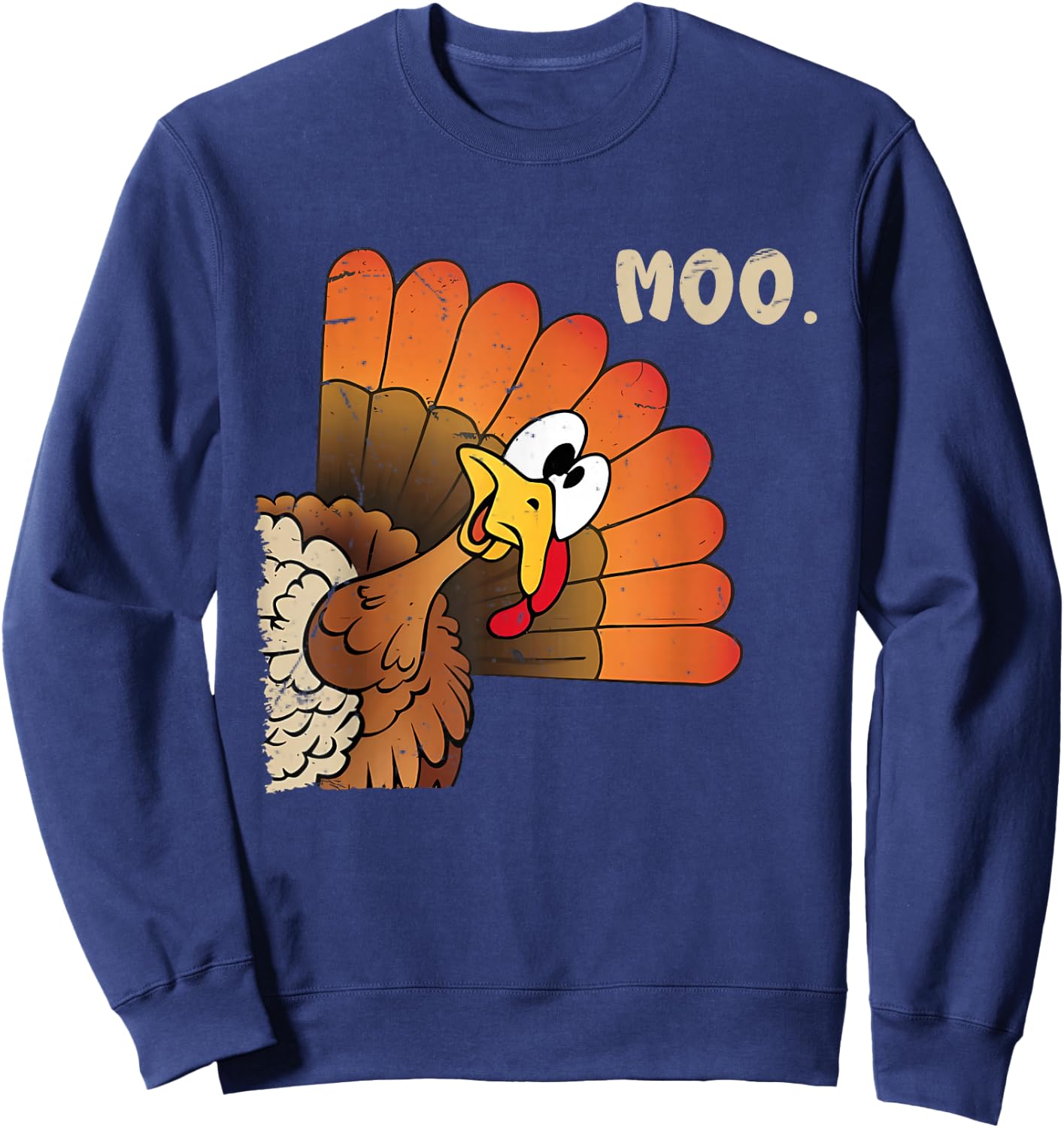 Funny Thanksgiving Cute Turkey Moo I'm A Cow Men Women Kids Sweatshirt - Sweatshirt | Navy