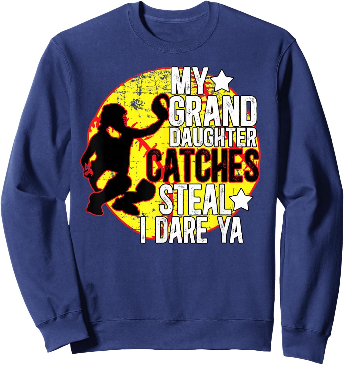 My Granddaughter Catches Softball Catcher Grandma Sweatshirt - Sweatshirt | Navy