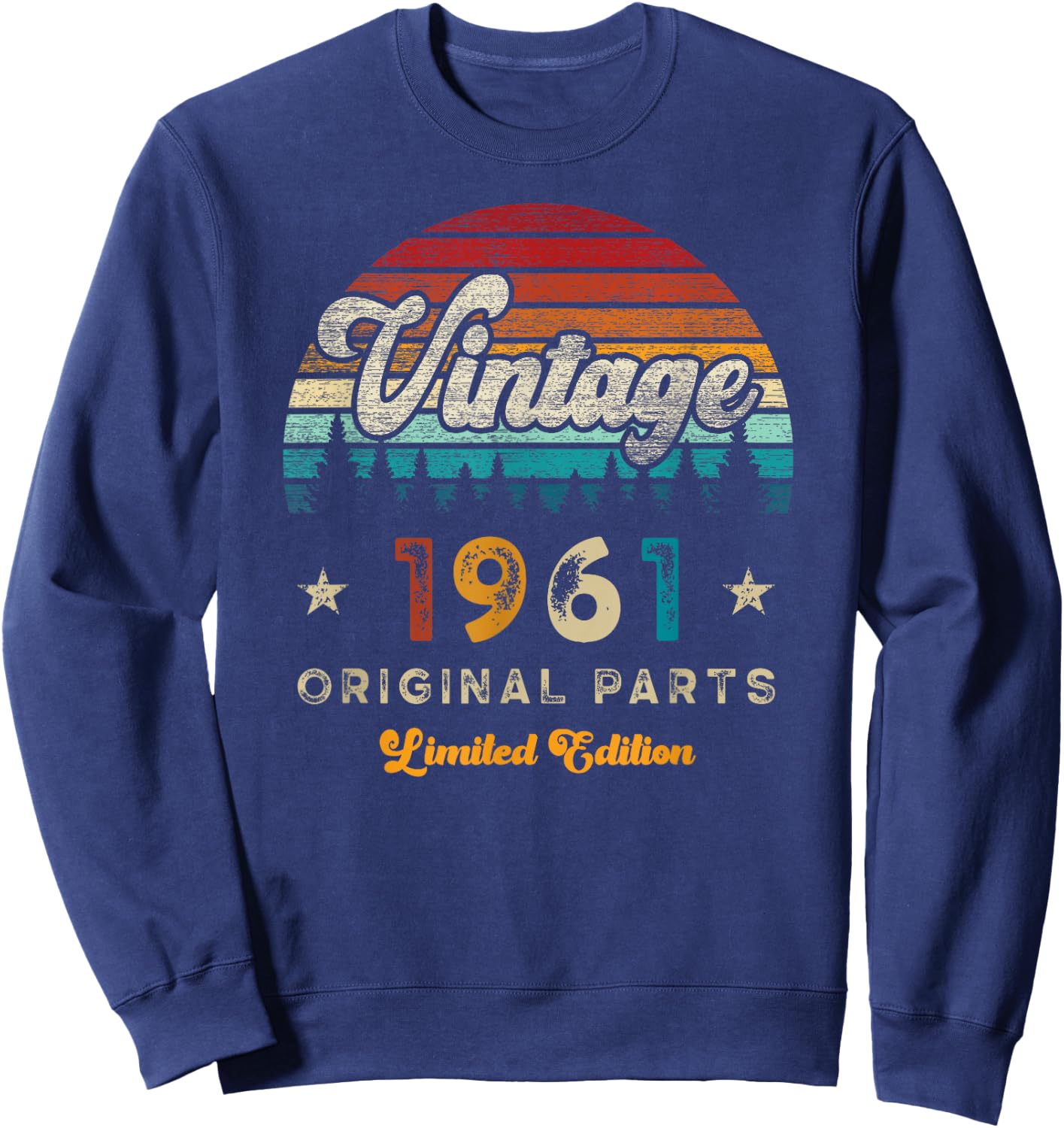 Vintage 1961 Birthday 65 Years Old Limited Edition Sweatshirt - Sweatshirt | Navy