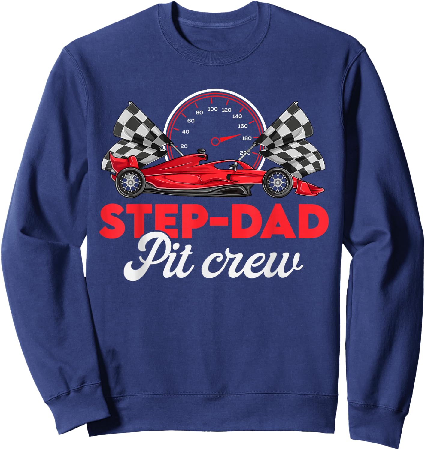 Race Car Step Dad Of Birthday Boy Shirt, Step Dad Pit Crew Sweatshirt - Sweatshirt | Navy