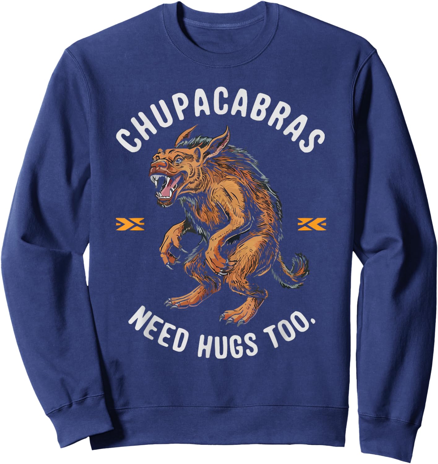 Chupacabra Legendary Creature Mythical Beast Cryptozoology Sweatshirt - Sweatshirt | Navy
