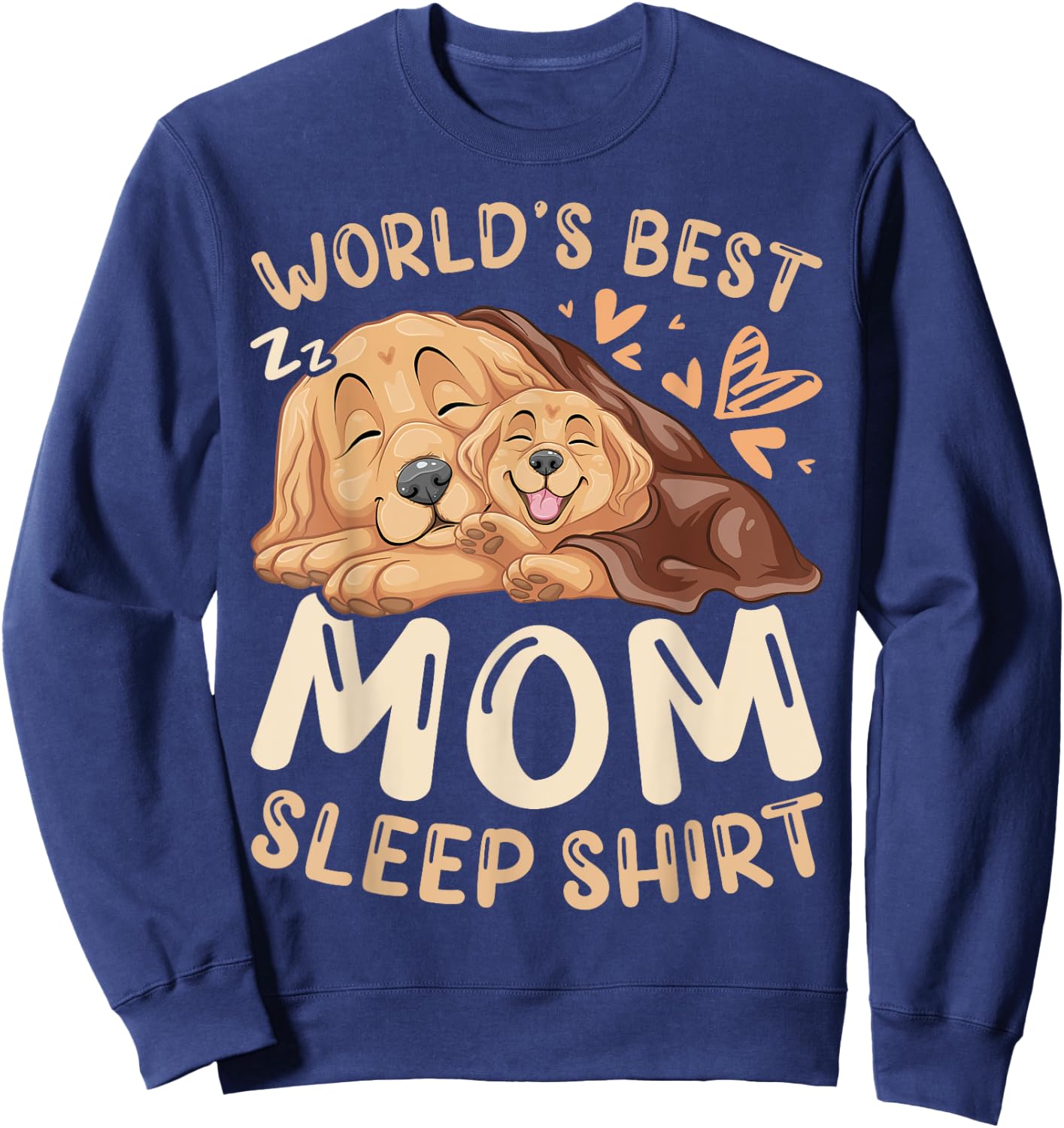 World's Best Mom Sleep Shirt, Golden Retriever with Puppy Sweatshirt - Sweatshirt | Navy