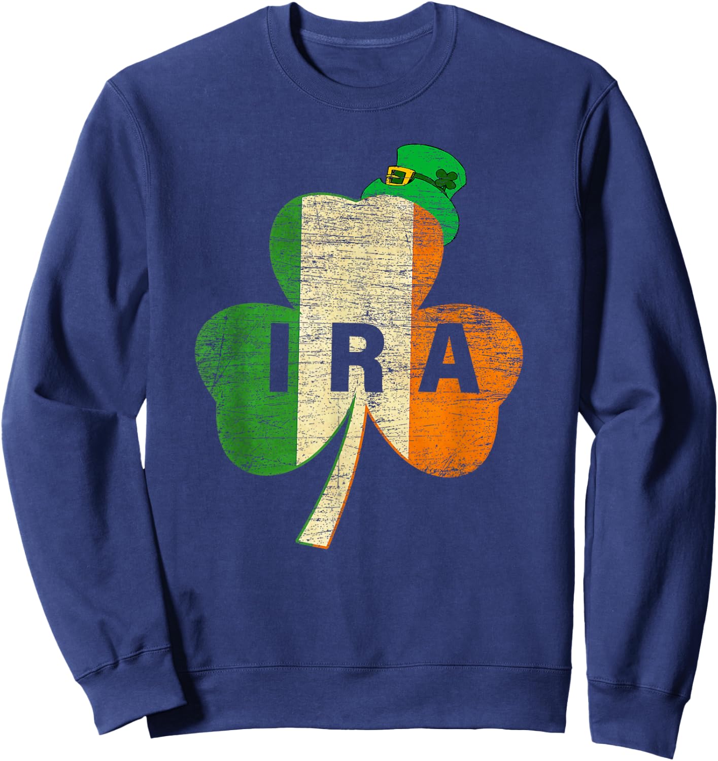 St. Patricks Day IRA Vintage Irland Flagge Irish Luck Shamrock Sweatshirt - Sweatshirt | Navy