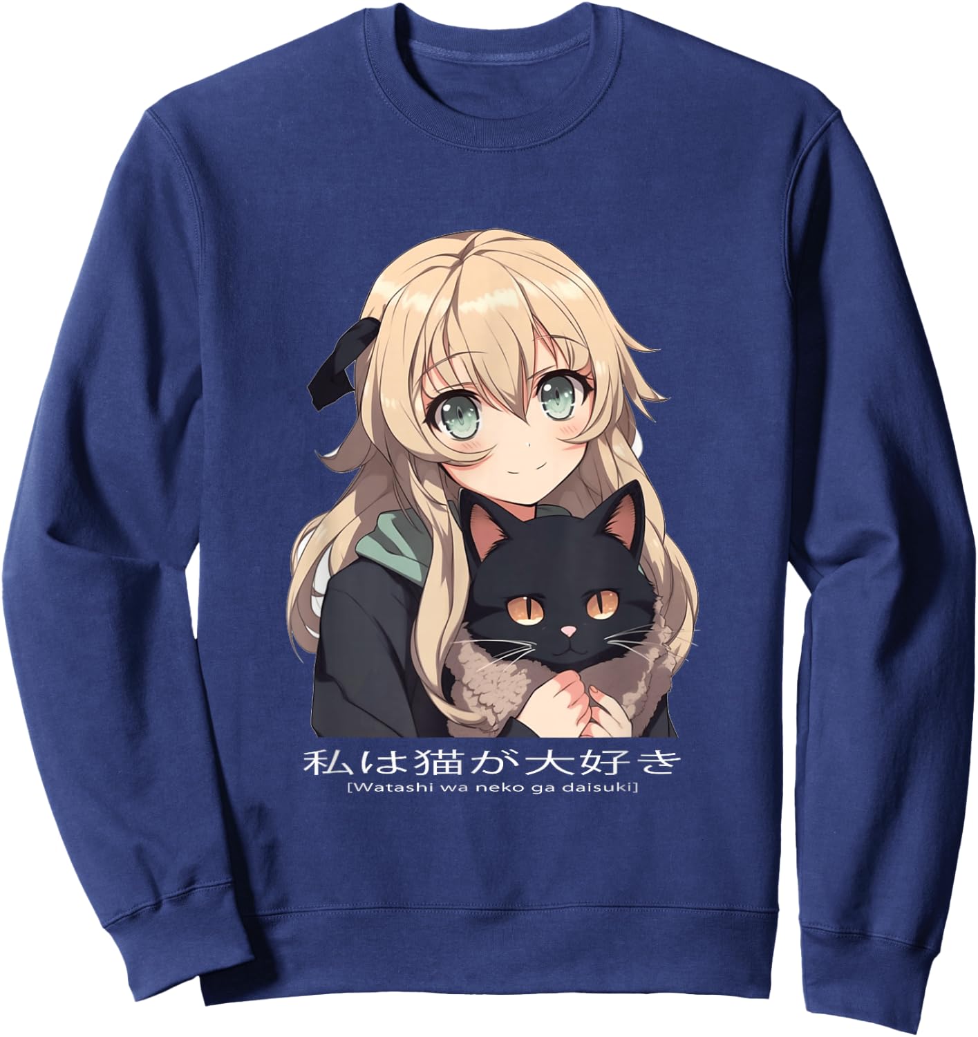 Kawaii Anime Neko Cat Girl Manga Otaku Lover , black Sweatshirt - Sweatshirt | Navy