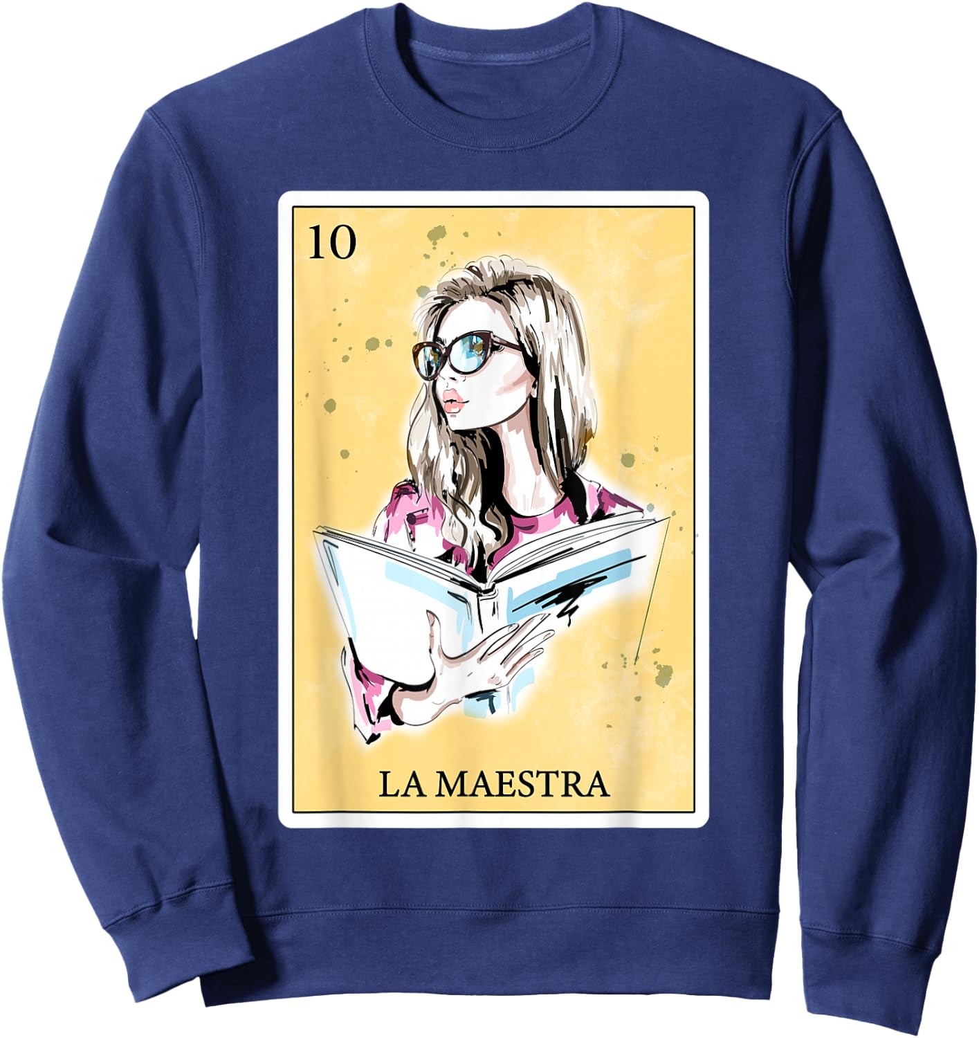 Funny Spanish-Mexican Bingo Gifts for Teacher - La Maestra Men Women Sweatshirt - Sweatshirt | Navy