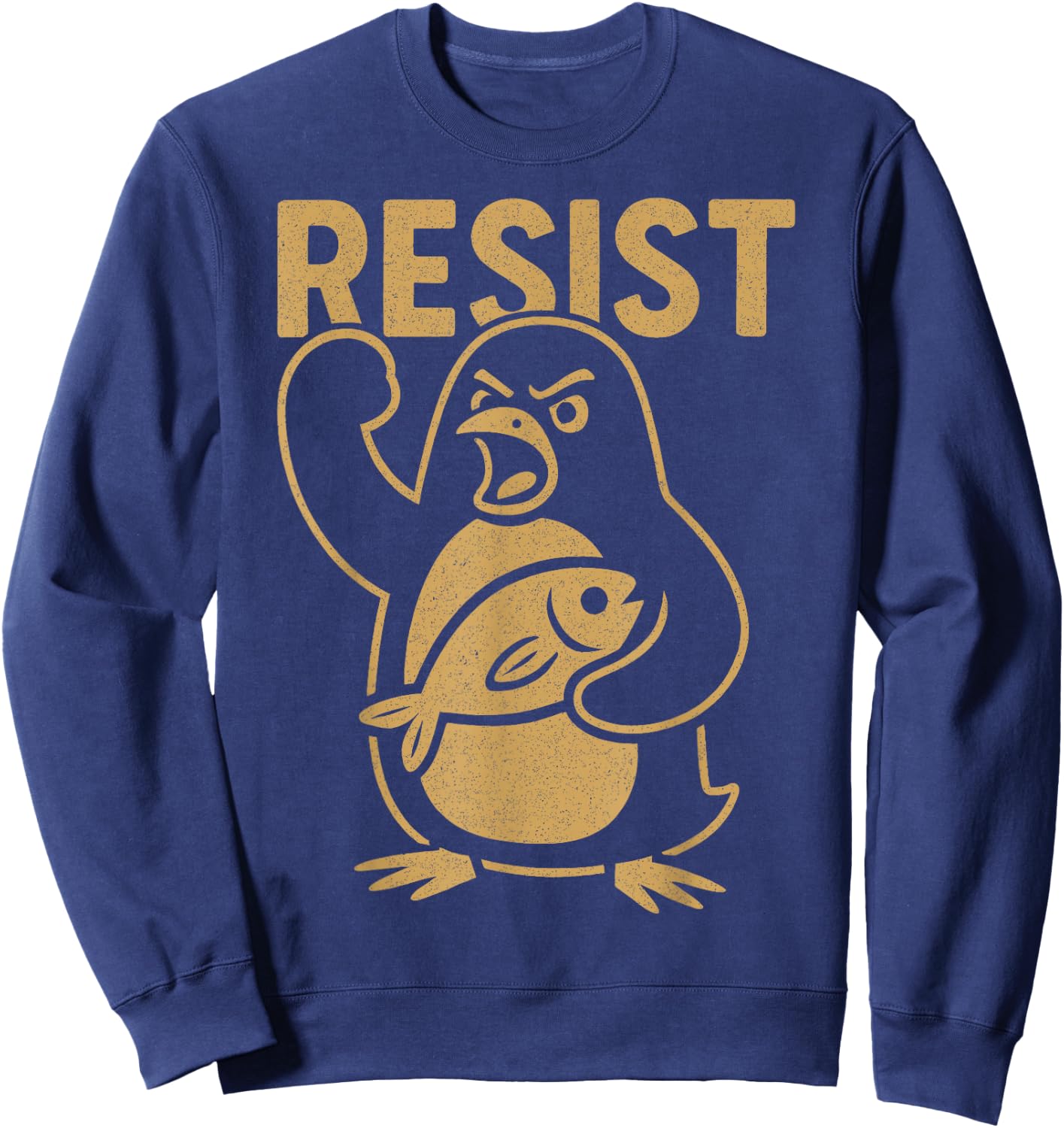 Résistez à la protestation des militants rebelles des pingouins en colère contre les tarifs douaniers Sweatshirt - Sweatshirt | Navy