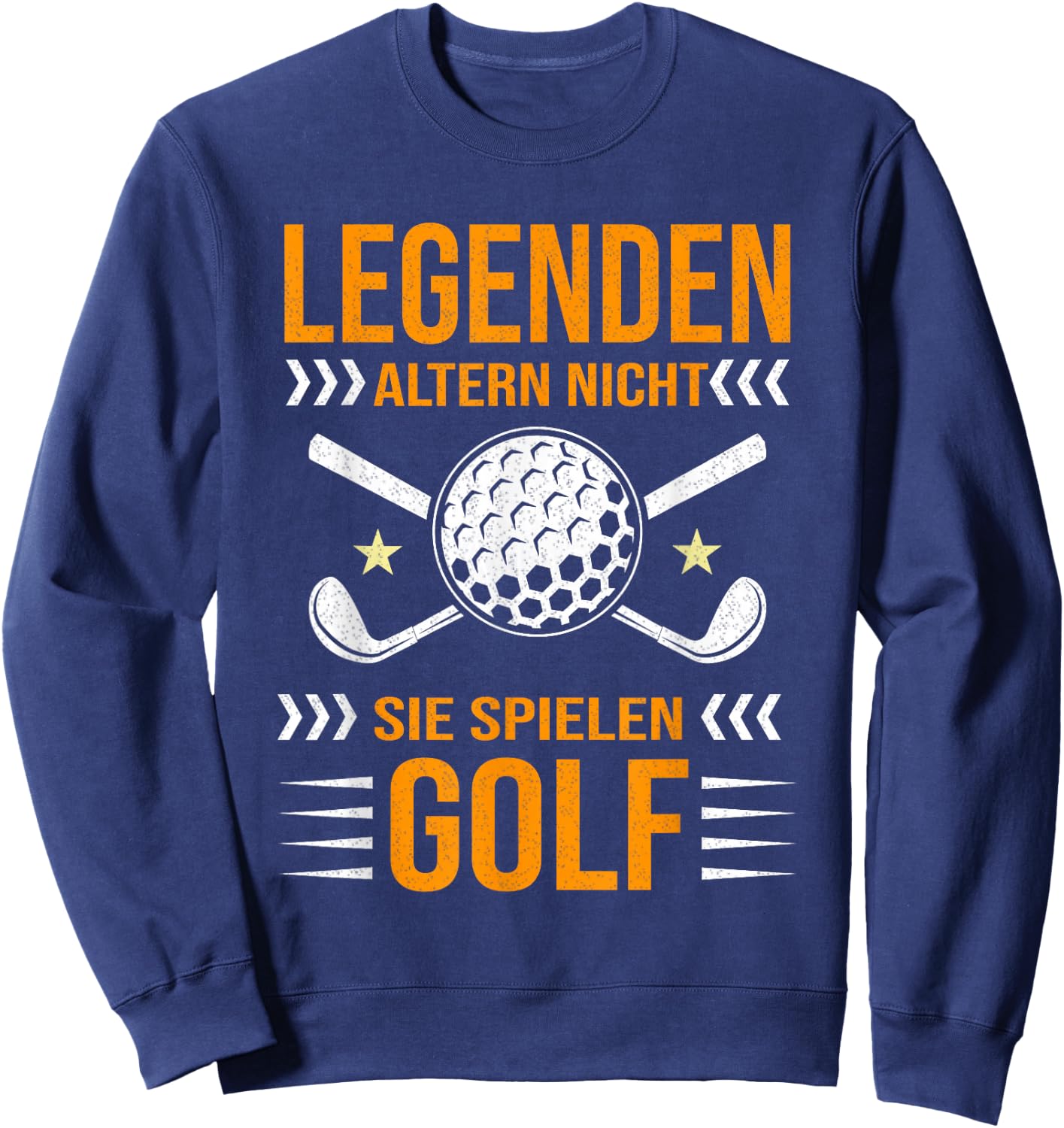Golf Birthday Legends Aging Not You Play Golf , black Sweatshirt - Sweatshirt | Navy