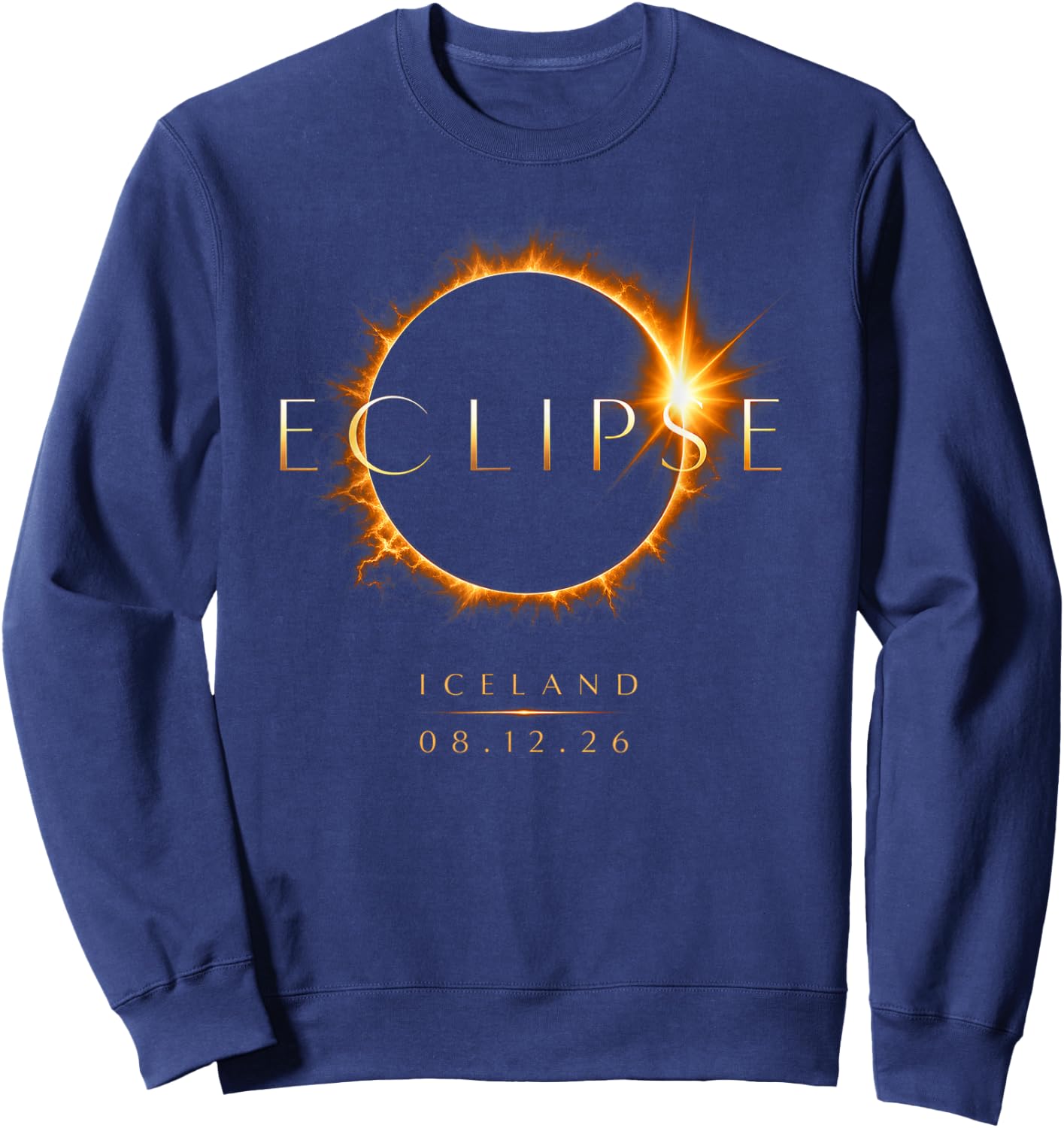 2026 Solar Eclipse Iceland 08 12 26 Total Eclipse Iceland Sweatshirt - Sweatshirt | Navy