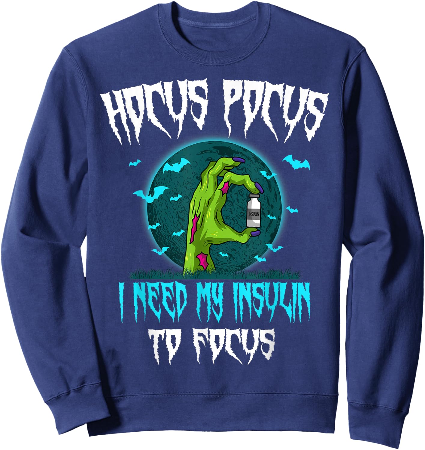 Diabetes Diabetic Patient Type 1 2 Halloween Party Sweatshirt - Sweatshirt | Navy