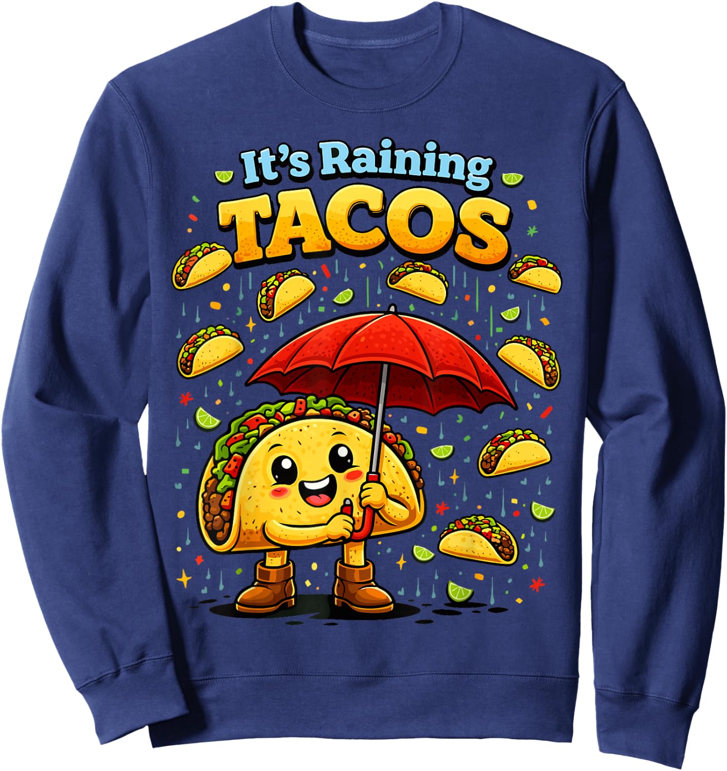 It's Raining Tacos Funny Taco Lovers Kids Girls Boys Sweatshirt - Sweatshirt | Navy