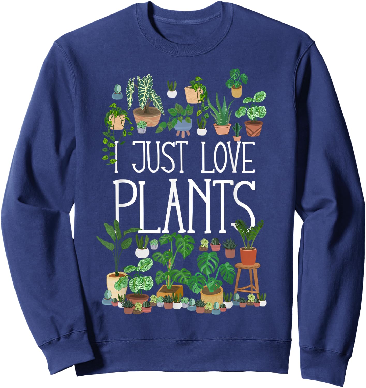 I Just Love Plants Sweatshirt - Sweatshirt | Navy