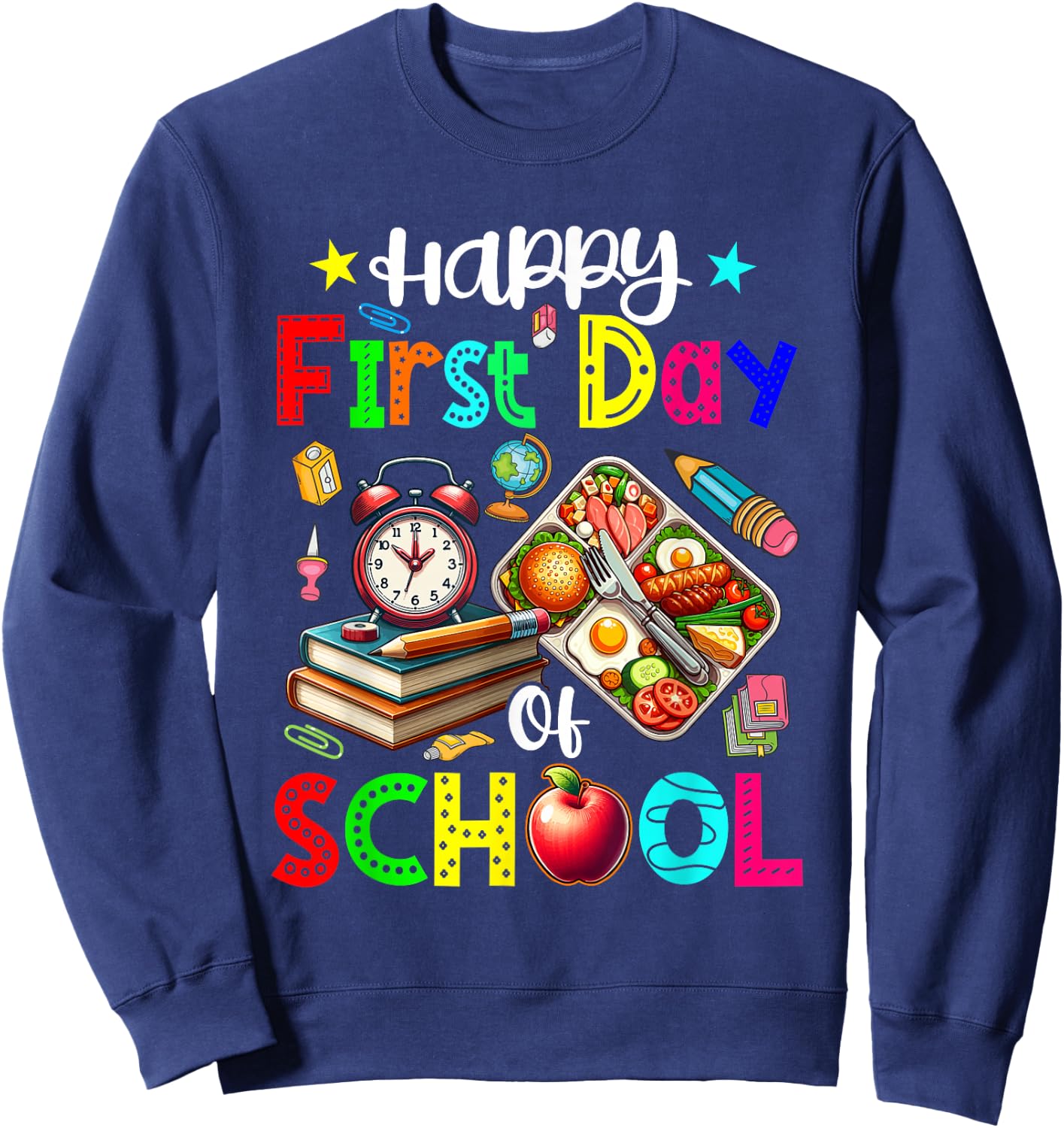 Happy First Day Of School Lunch Lady Job Costume Colorful Sweatshirt - Sweatshirt | Navy