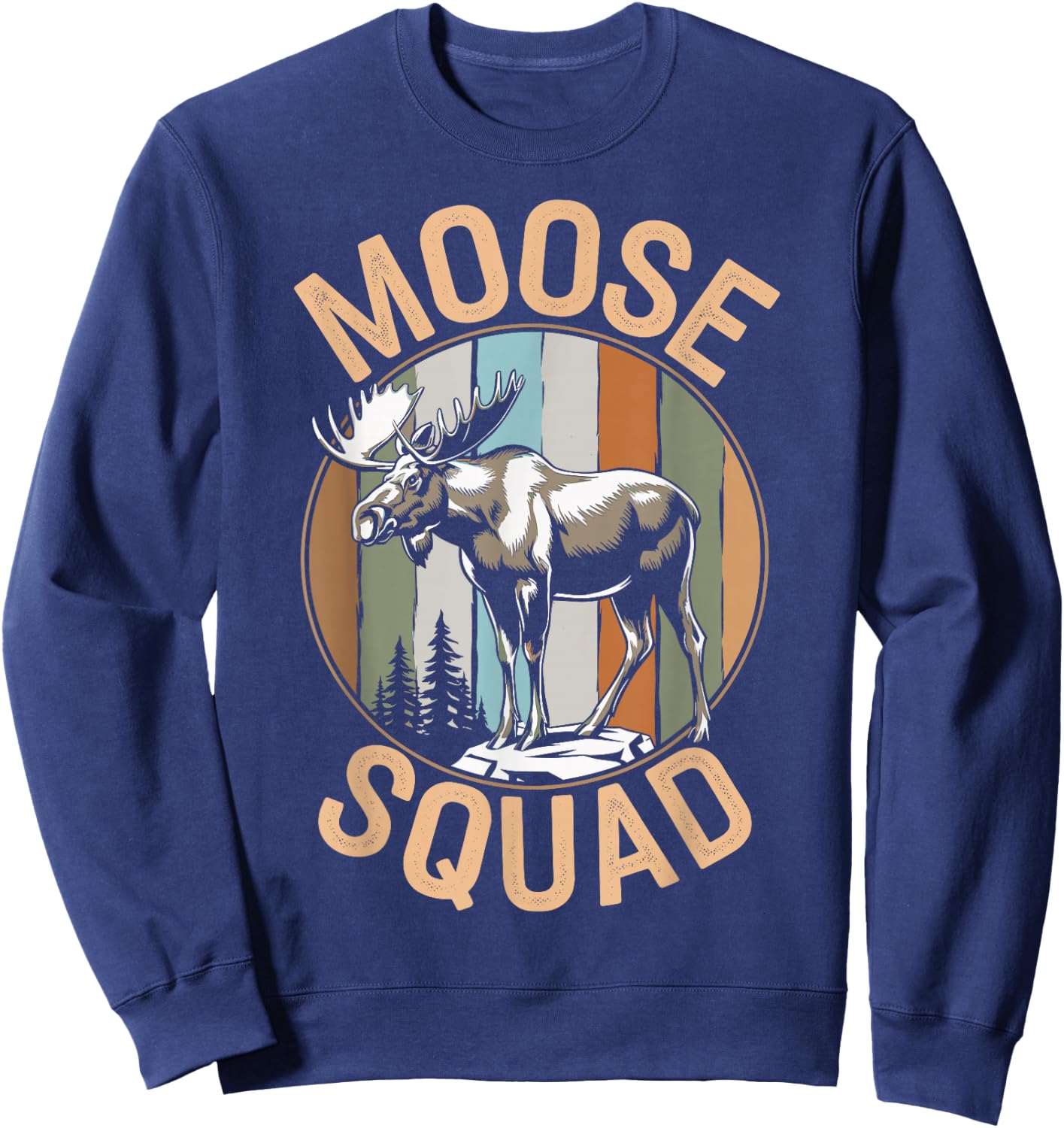 Moose Squad Funny Moose Sweatshirt - Sweatshirt | Navy
