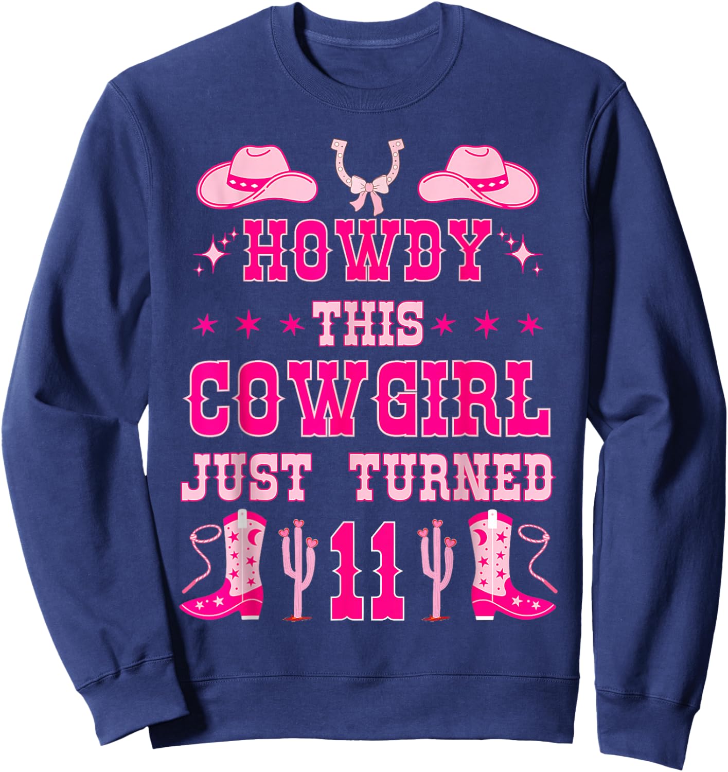 11yr Birthday Cowgirl Western 11Years Old Girl 11th Birthday Sweatshirt - Sweatshirt | Navy