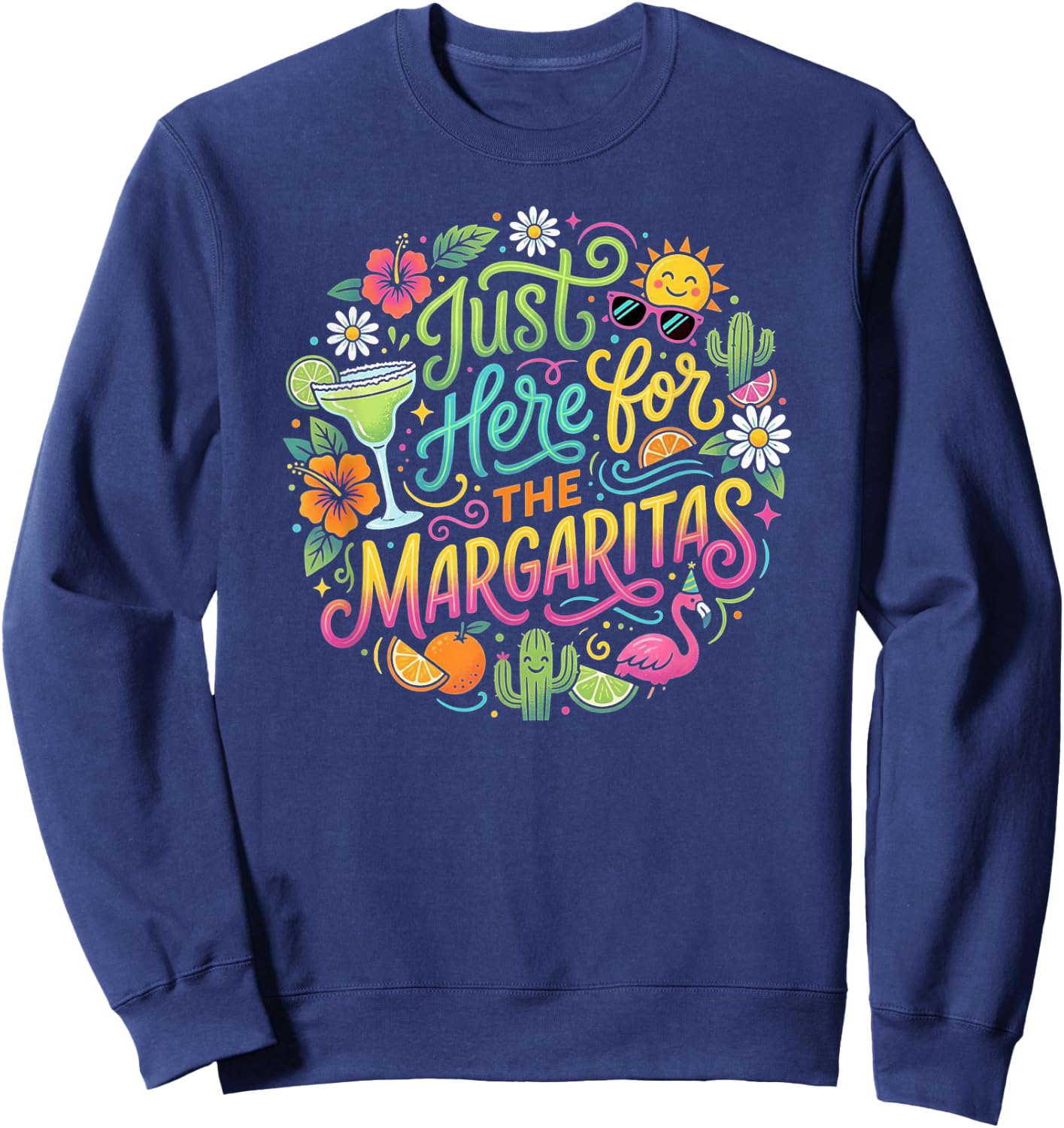 Funny Margarita Tropical Vacation Summer Cocktail Drinking Sweatshirt - Sweatshirt | Navy