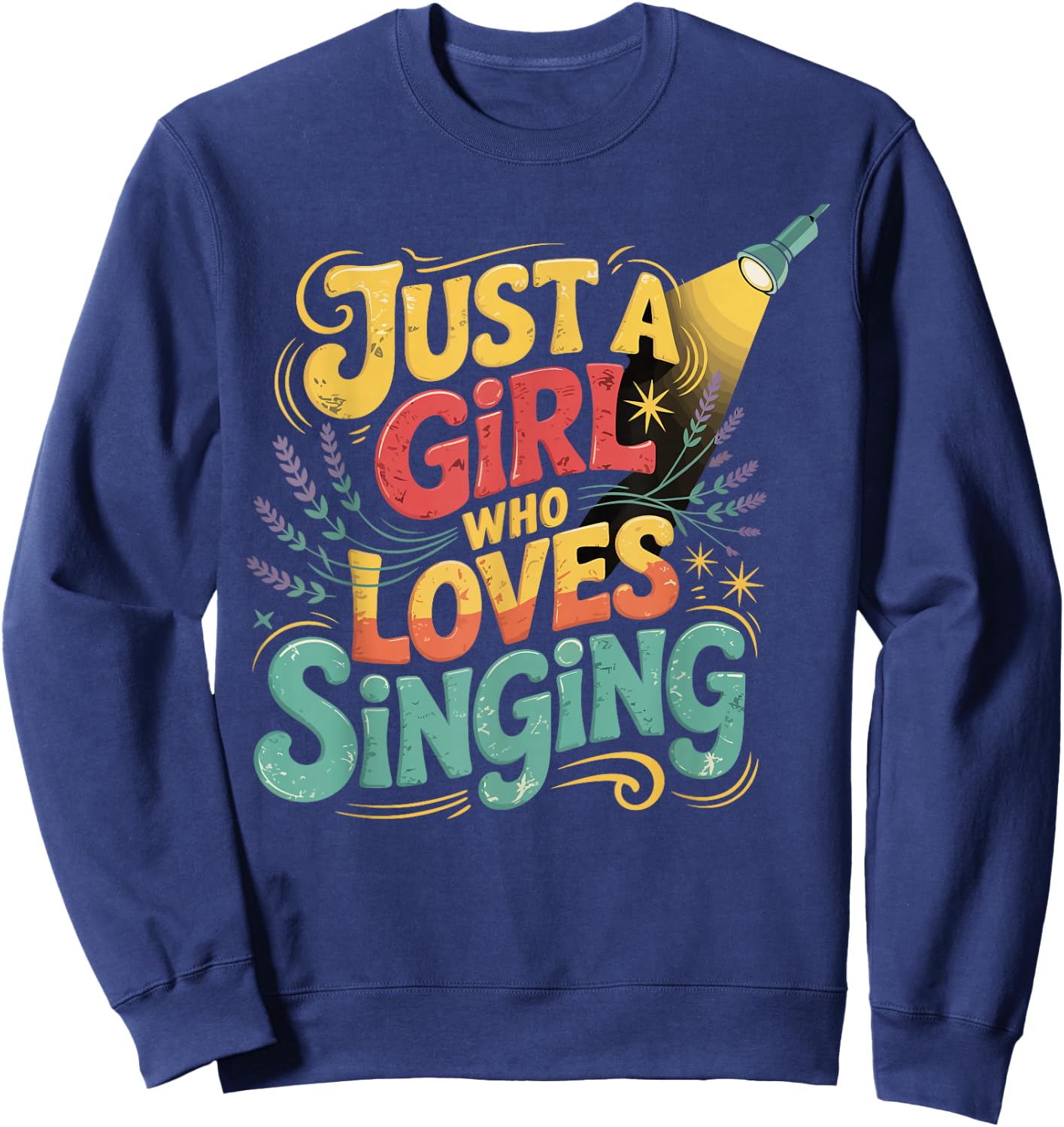 Just a Girl Who Loves Singing Vintage Music Gifts Sweatshirt - Sweatshirt | Navy