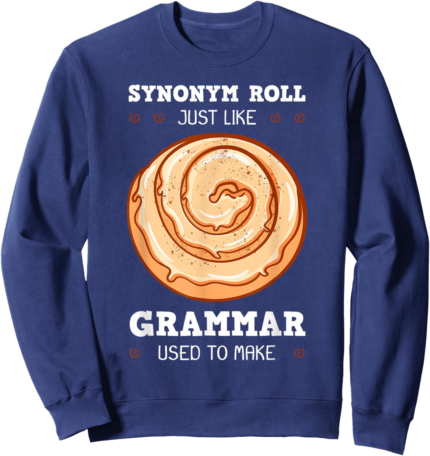English Teacher Grammarians Grammar Police Professors Sweatshirt - Sweatshirt | Navy