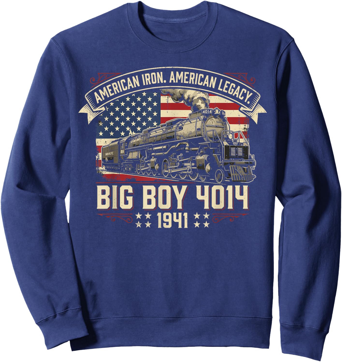 Big Boy Train 4014 Shirt , American Iron Locomotive Sweatshirt - Sweatshirt | Navy