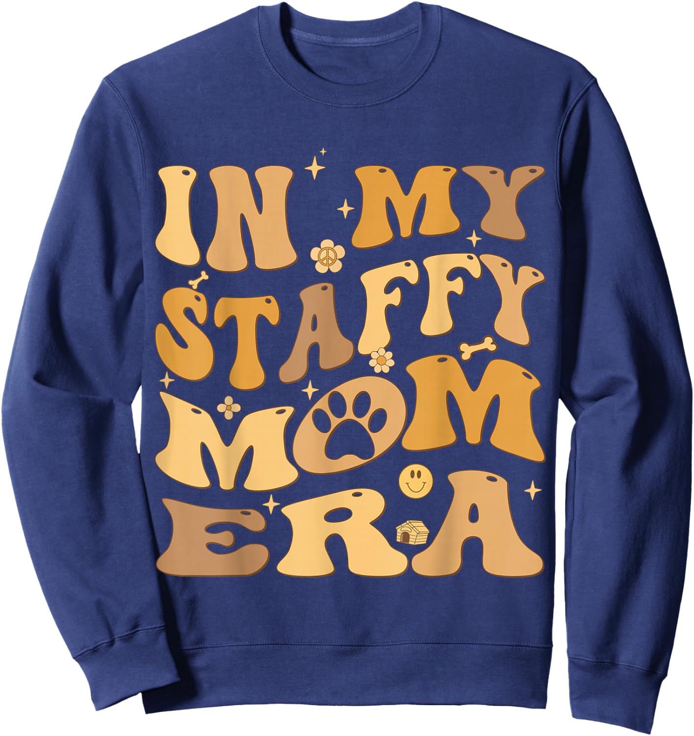 In My Staffy Mom Era Groovy Staffordshire Bull Terrier Dog Sweatshirt - Sweatshirt | Navy