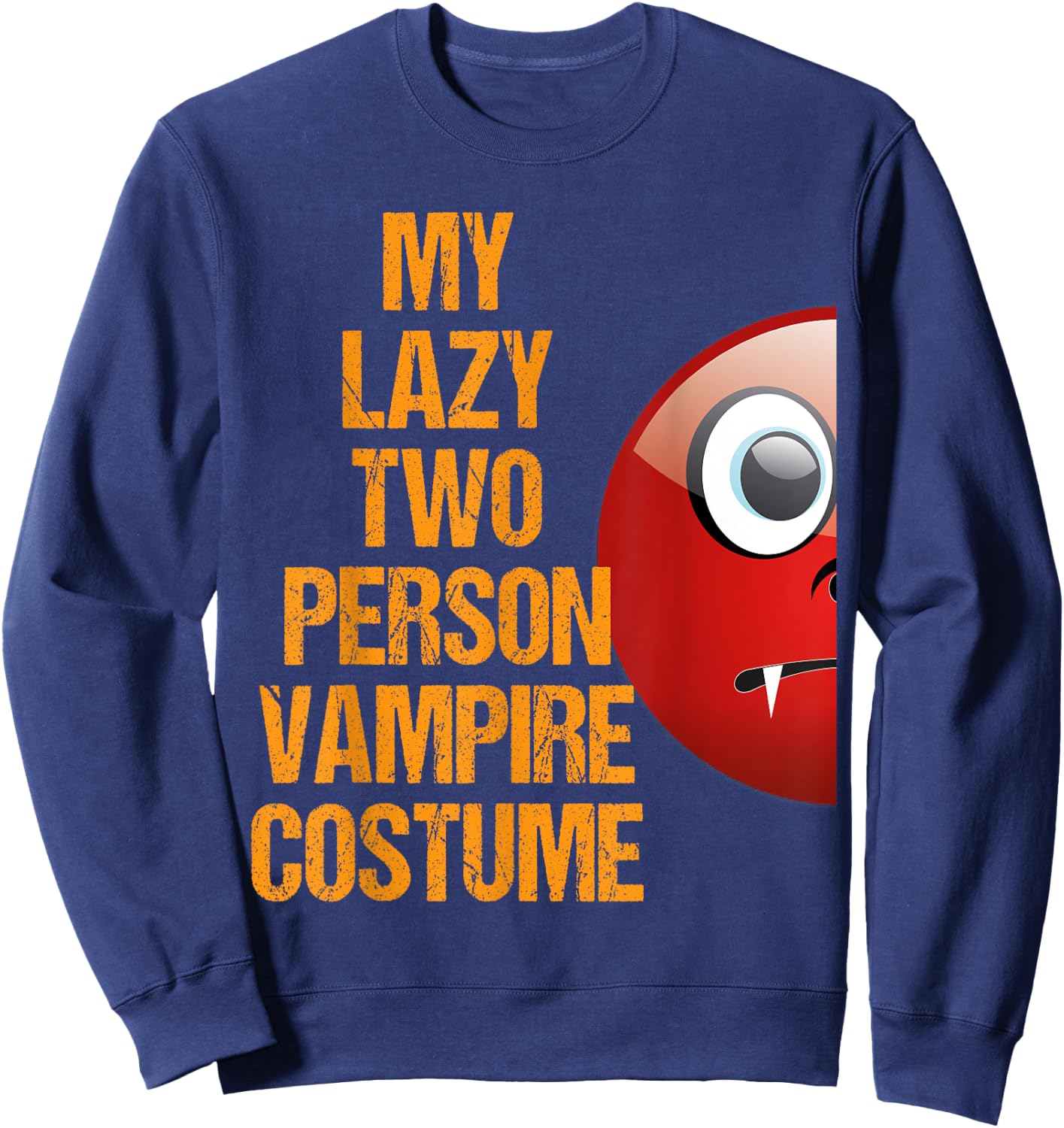 Vampire 1 Matching Couple Costume Funny Easy Halloween Shirt Sweatshirt - Sweatshirt | Navy