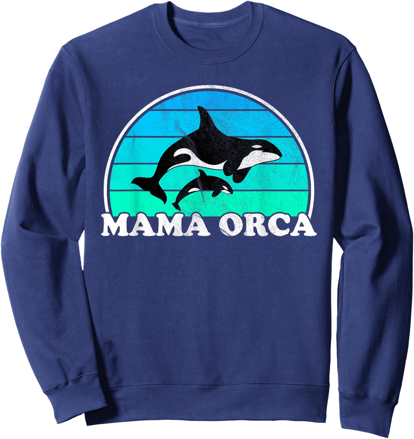 Mama Orca - Orcas Whale Mother Sea Ocean Retro Mom Sweatshirt - Sweatshirt | Navy