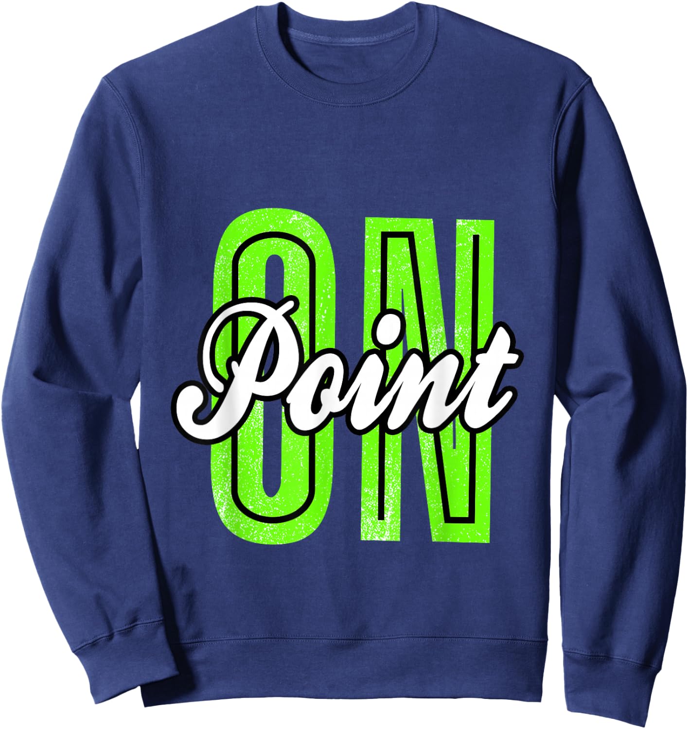 Green On-Point Green Color Graphic Sweatshirt - Sweatshirt | Navy