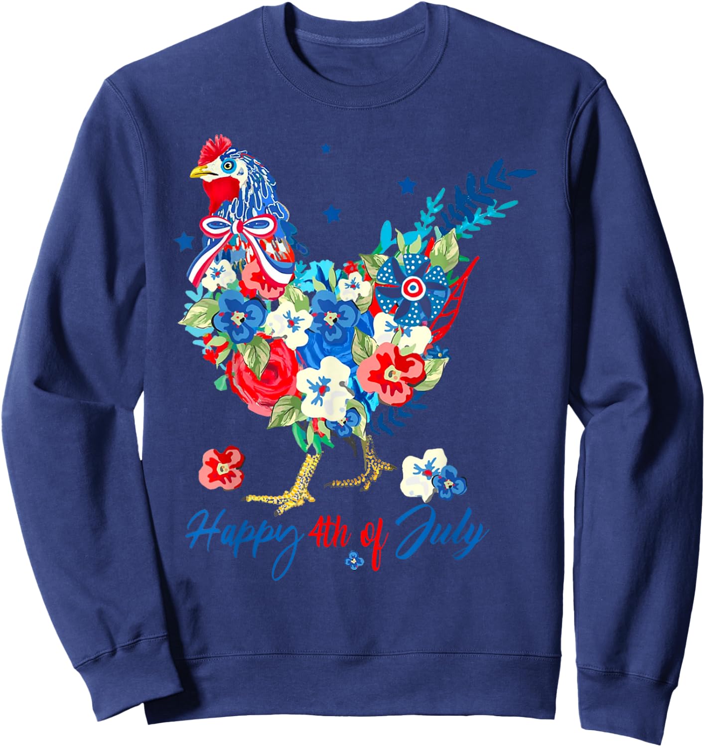 Floral Happy 4th of July Chicken Pioneer Woman Patriotic Sweatshirt - Sweatshirt | Navy