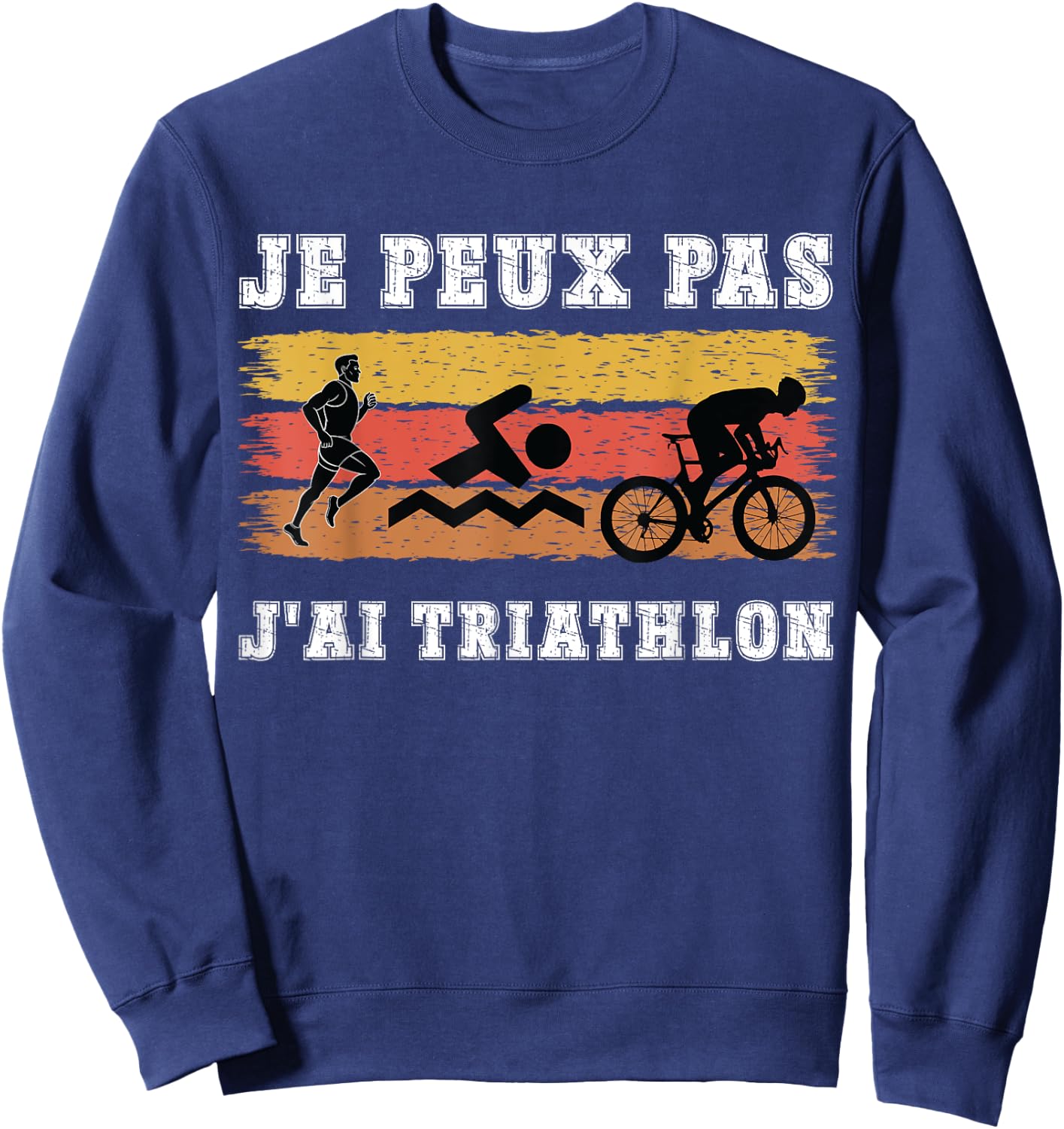 Je Peux Pas J'ai Triathlon Gift Sportif Passionate Sweatshirt - Sweatshirt | Navy