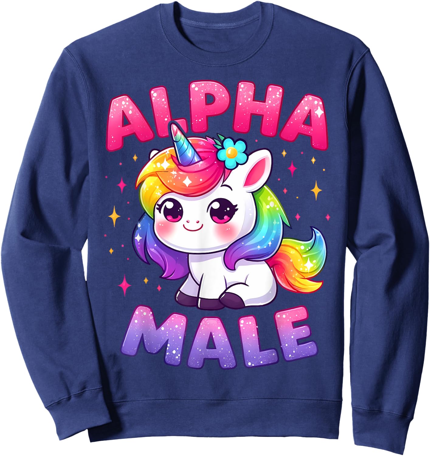 Funny Ironic Alpha Unicorn Sarcastic Girly Sparkle Rainbow Sweatshirt - Sweatshirt | Navy