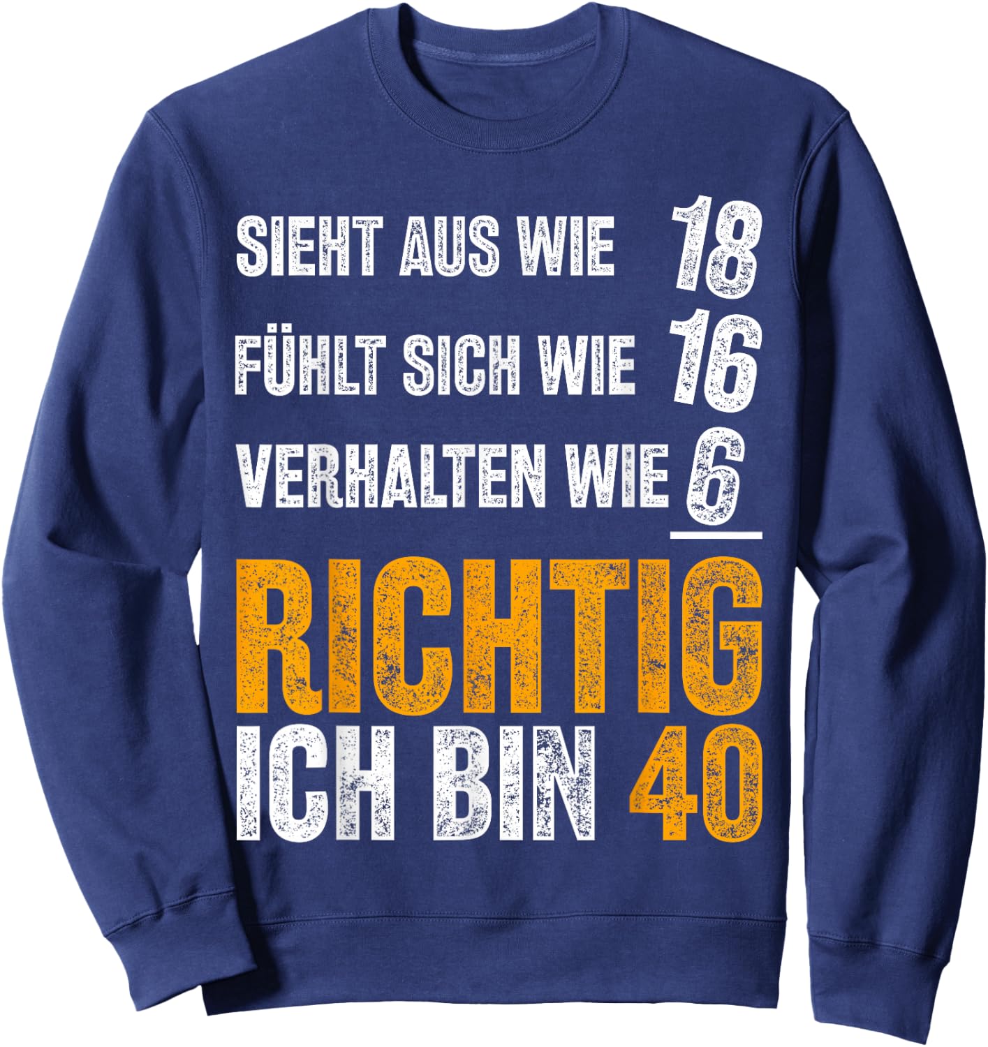 Vintage 40 Man Funny Gift 40th Birthday , black Sweatshirt - Sweatshirt | Navy