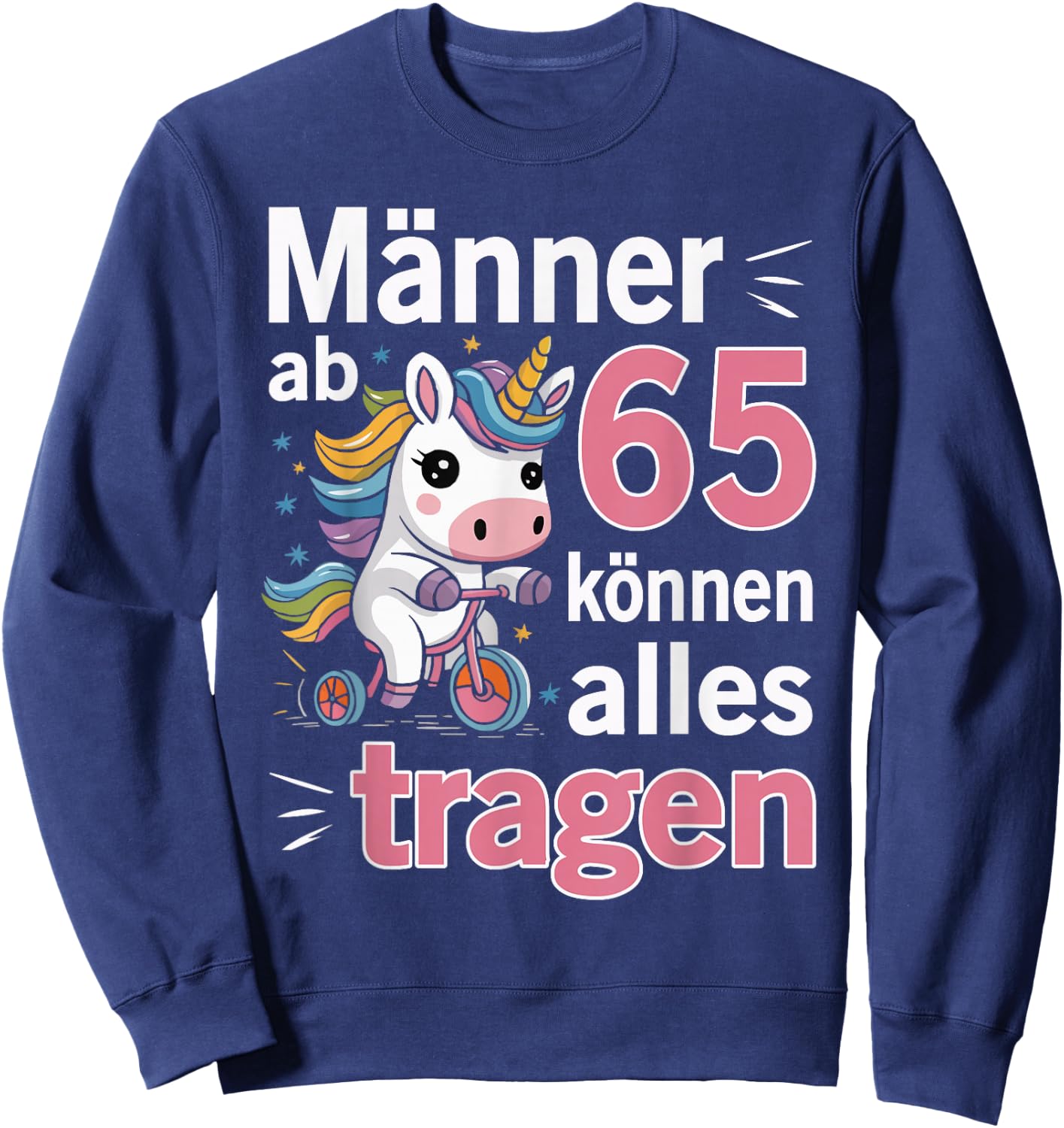 65th Birthday Man Men from 65 Years Funny Saying , black Sweatshirt - Sweatshirt | Navy