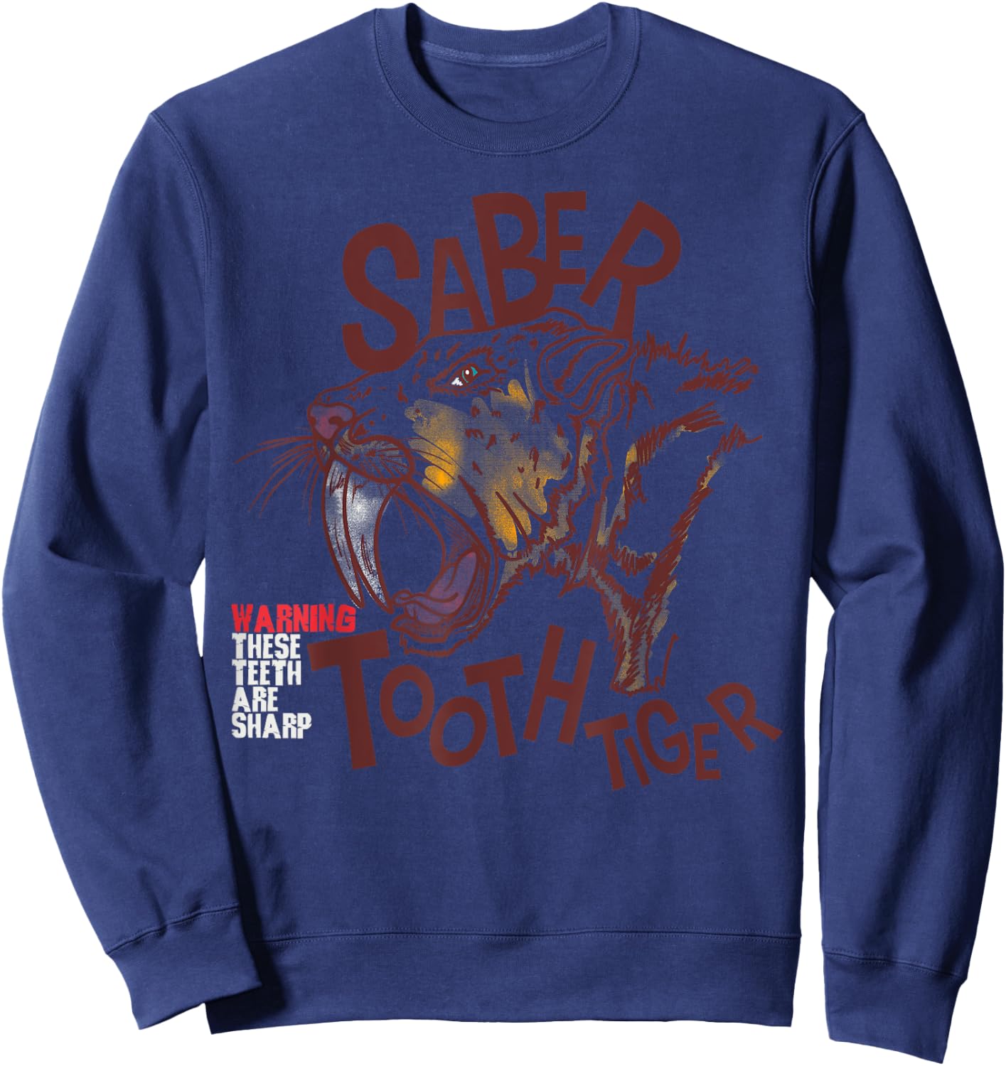 Saber-toothed tiger extinct predatory cat funny saying child Women Girls Kids Sweatshirt - Sweatshirt | Navy