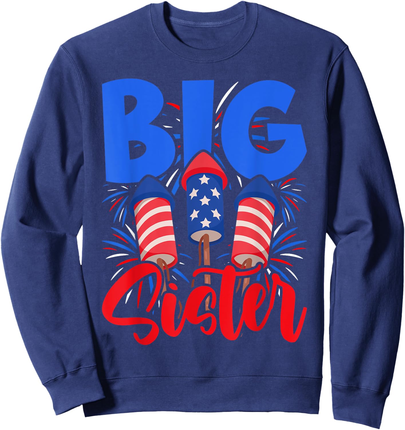 This Little Is Going to Be Big Sister, 4th July Big Sister Sweatshirt - Sweatshirt | Navy