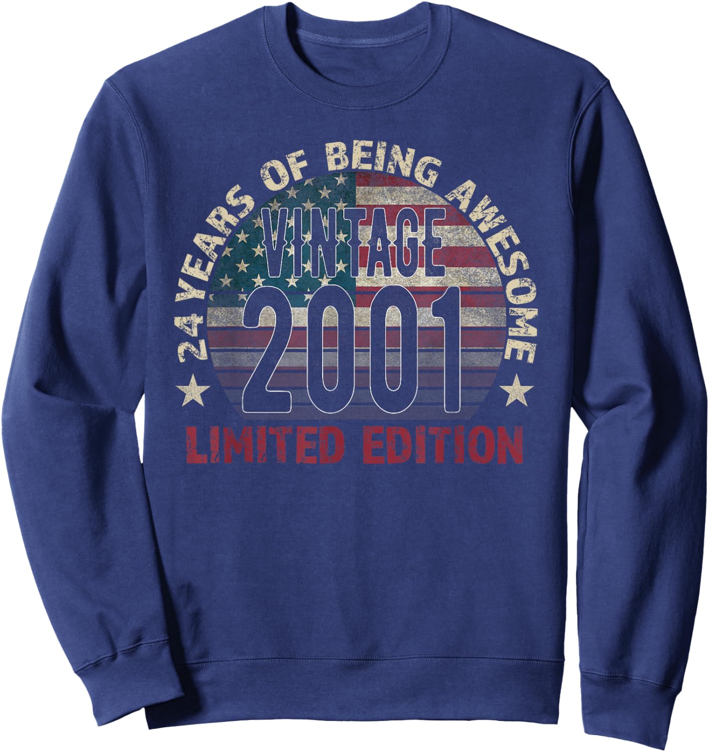 24th Birthday Gift men Vintage born 2001 turning 24 Year Old Sweatshirt - Sweatshirt | Navy