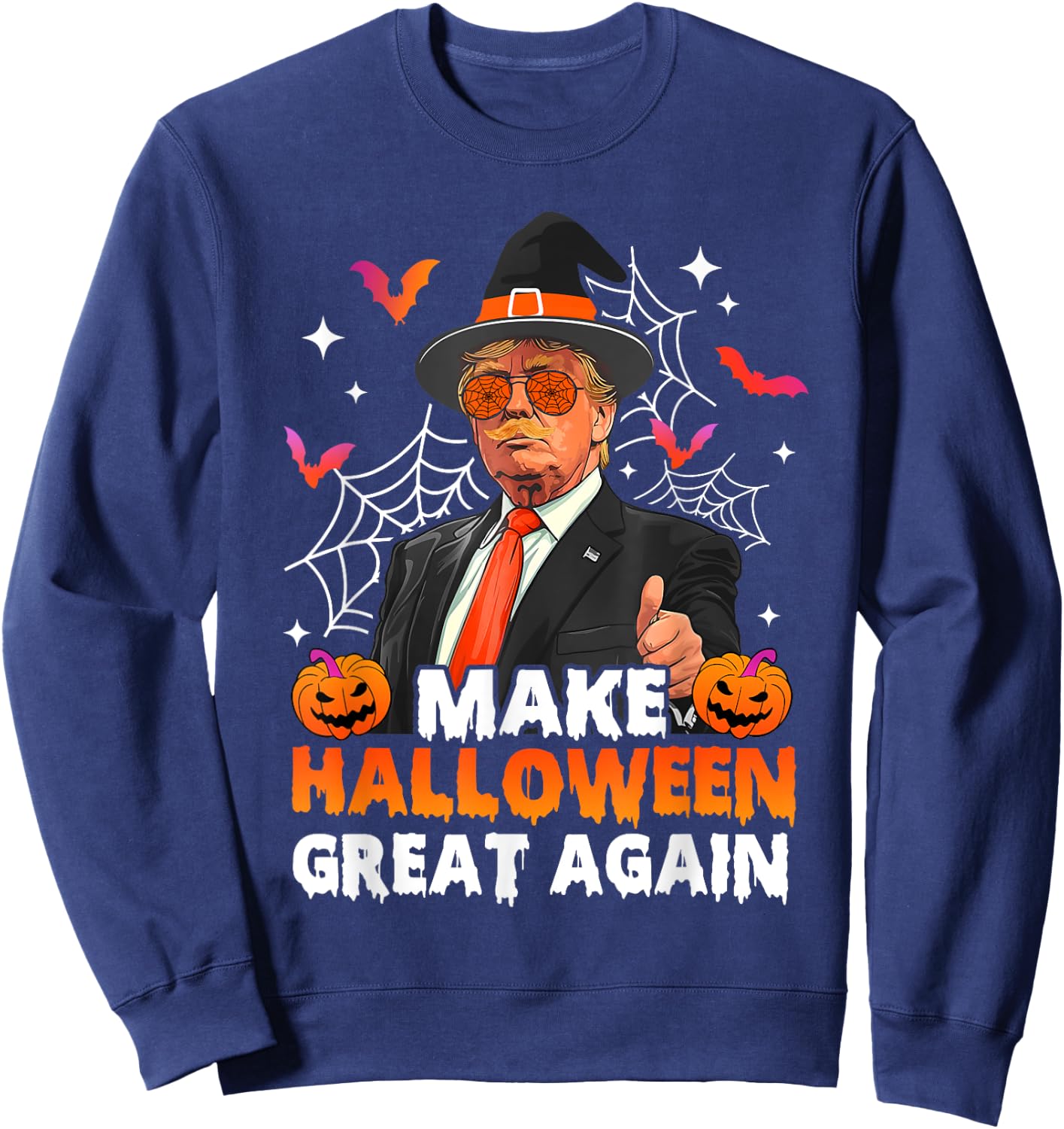 Make Halloween Great Again Funny Trump Spooky Season Witch Sweatshirt - Sweatshirt | Navy