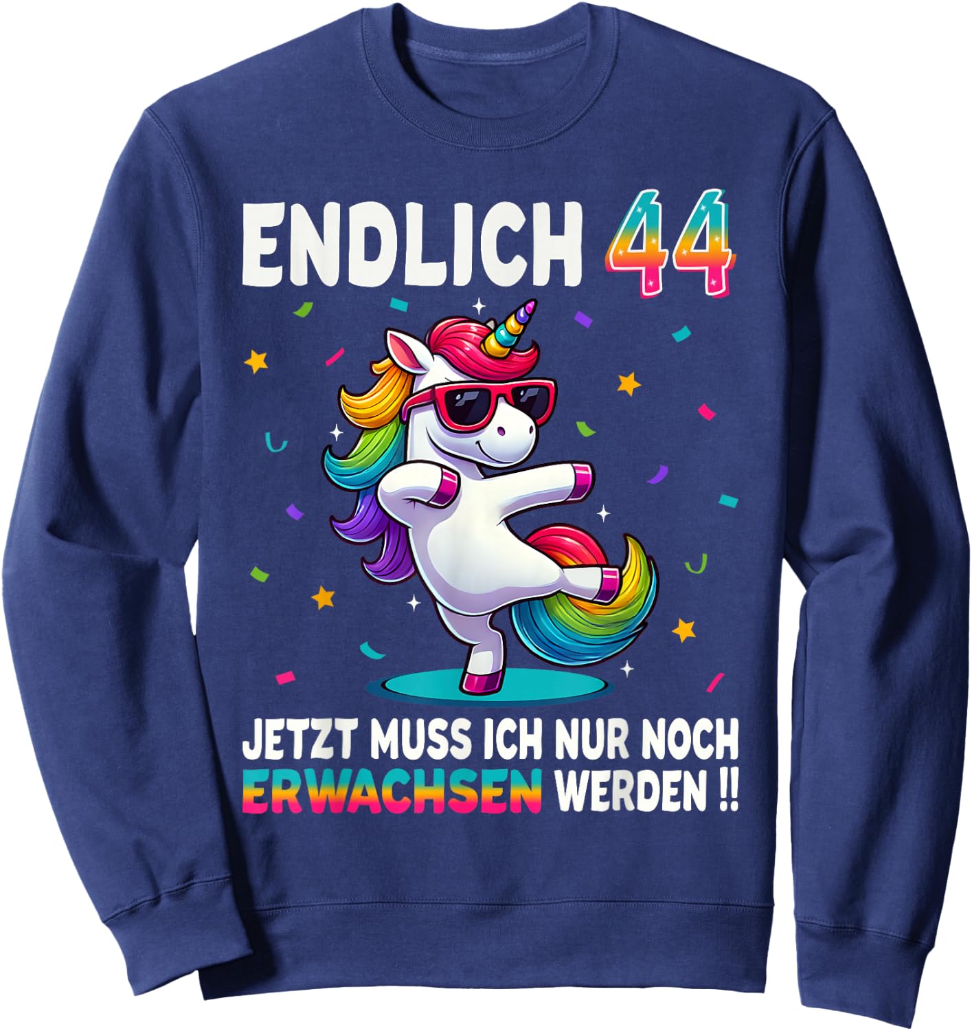 44th Birthday Gifts Woman Man Party Outfit Unicorn , black Sweatshirt - Sweatshirt | Navy