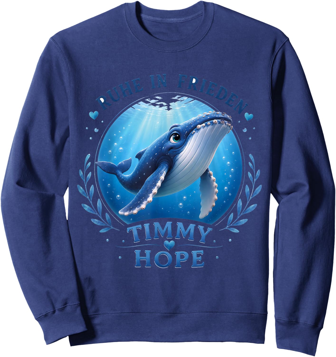 Timmy Hope Buckelwal Wal R.I.P. Ruhe in Frieden Rest Peace Sweatshirt - Sweatshirt | Navy
