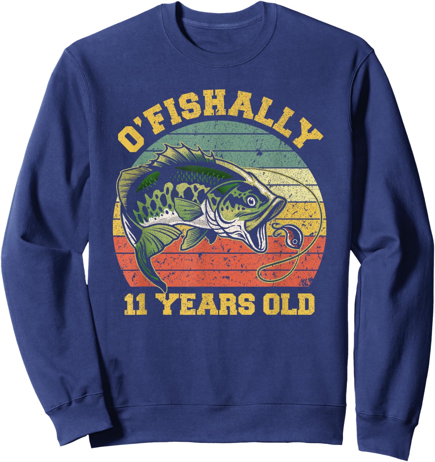 O'Fishally 11 Years Old Fishing Birthday Theme Party 11th Sweatshirt - Sweatshirt | Navy