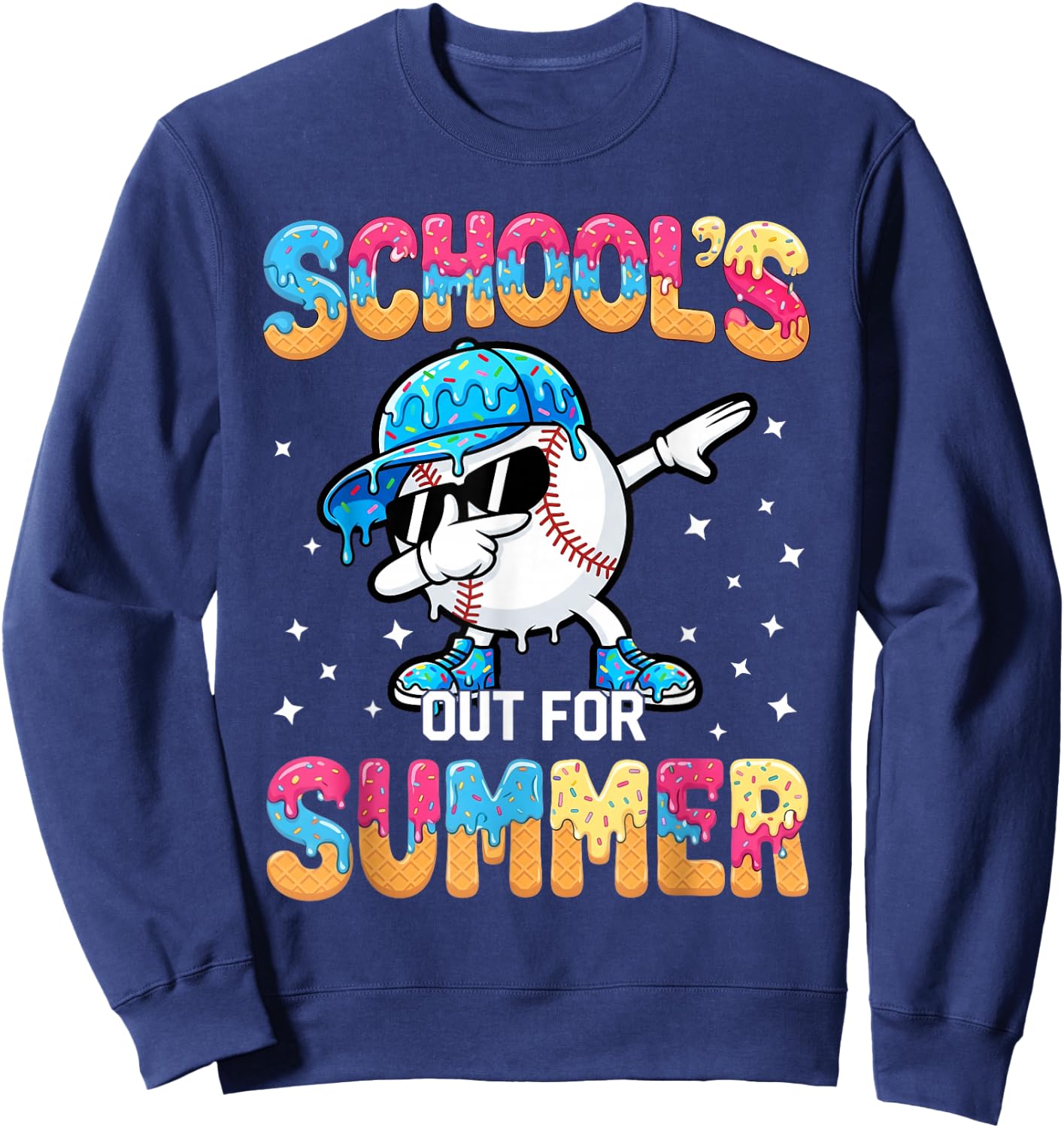 School's Out for Summer Baseball Drip Graduation Last Day Sweatshirt - Sweatshirt | Navy