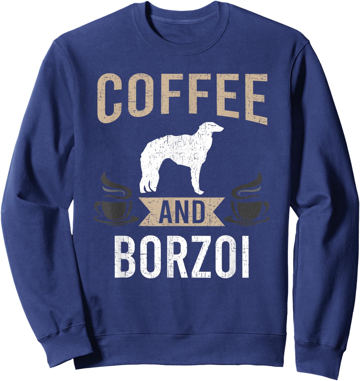 Coffee and Borzoi Dog Lover Sweatshirt - Sweatshirt | Navy