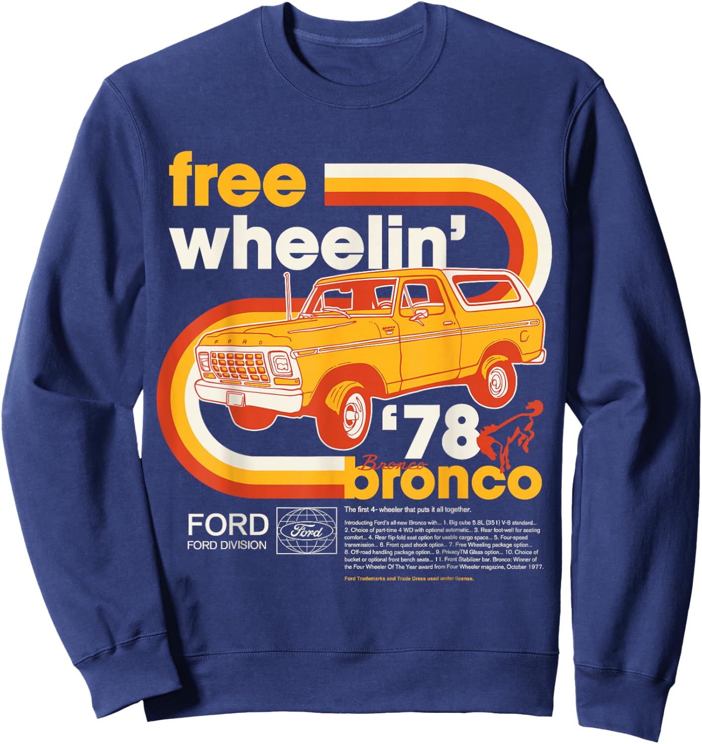Ford Bronco Free Wheelin' 1978 4 Wheel Division , black Sweatshirt - Sweatshirt | Navy