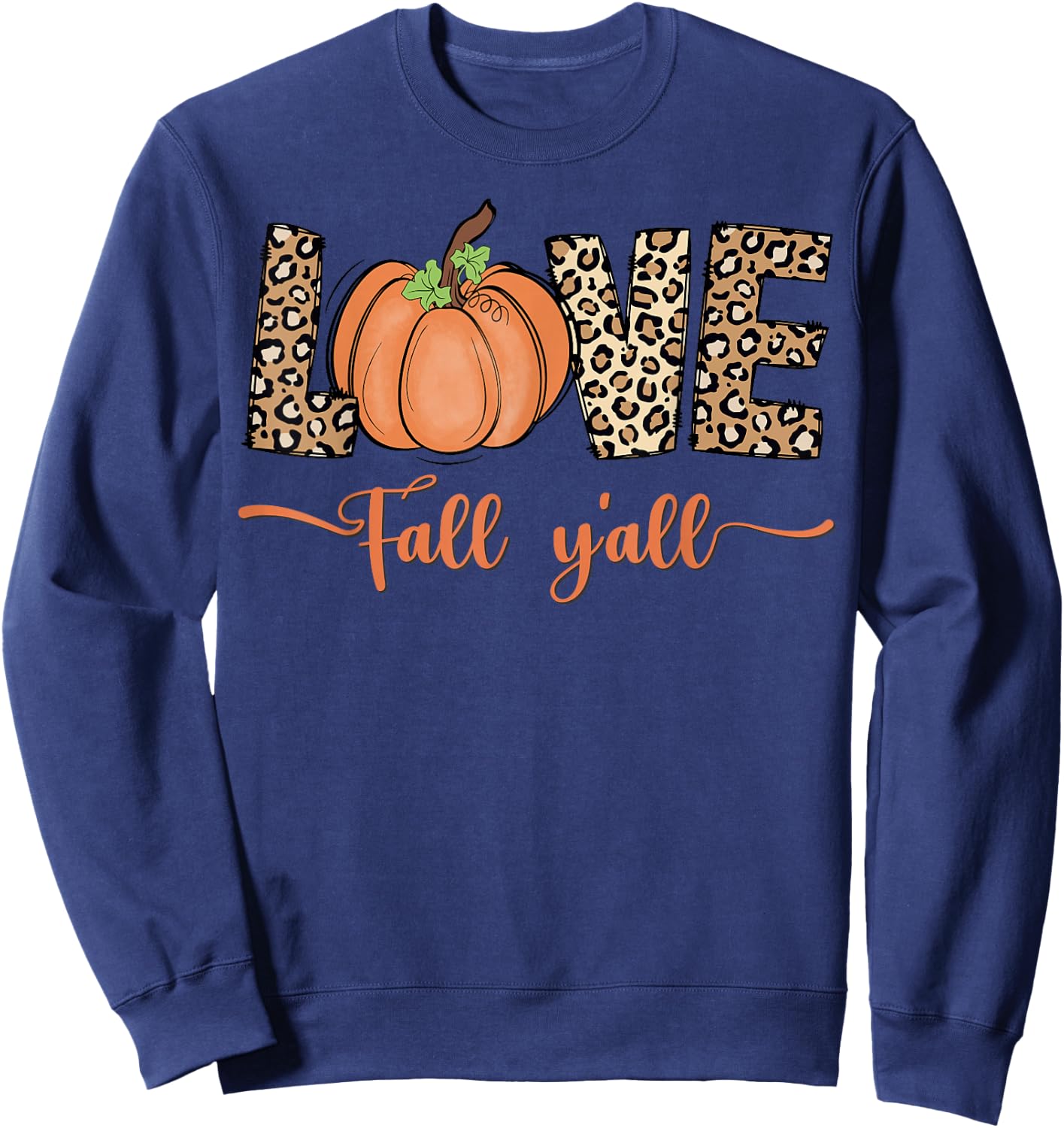Love Fall Y'all Leopard Print Pumpkin Women's Thanksgiving Sweatshirt - Sweatshirt | Navy