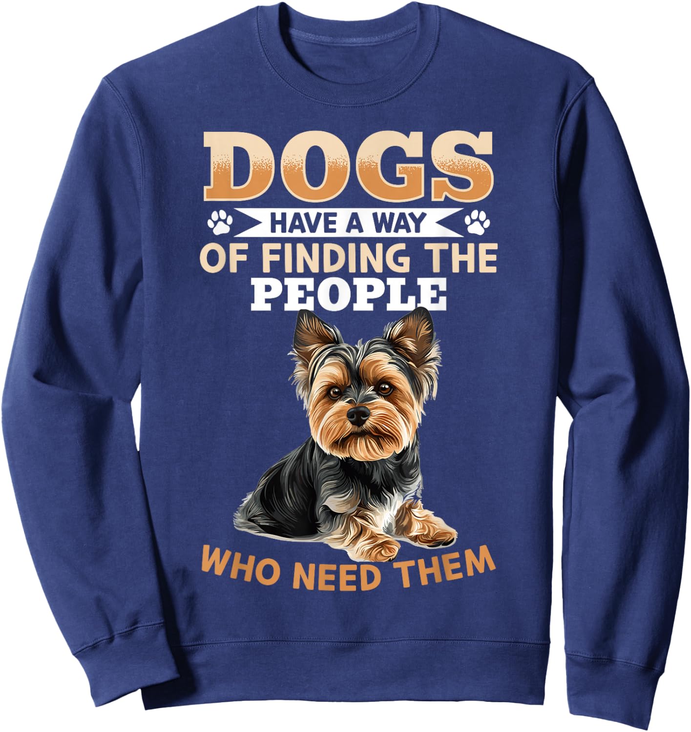 Yorkshire Terrier Yorkie Dog Owner Sweatshirt - Sweatshirt | Navy