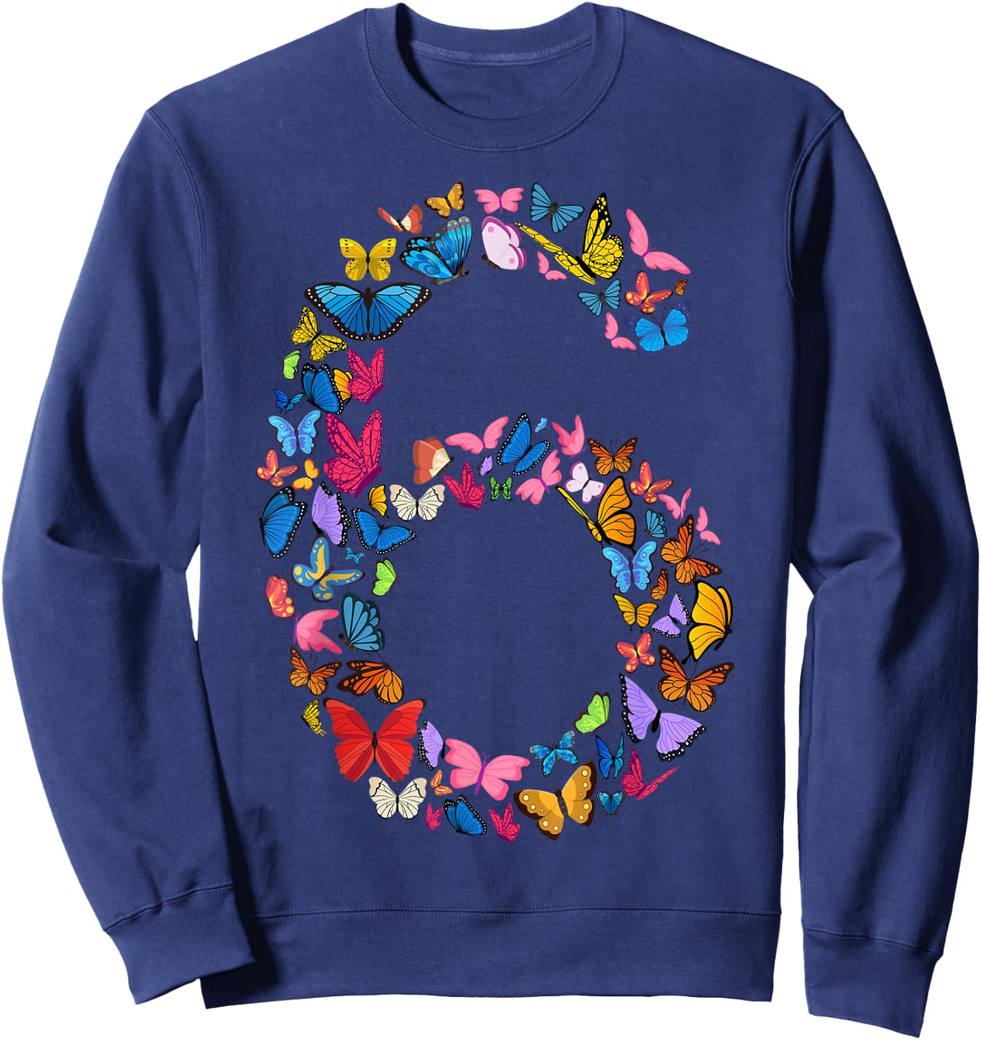 6th Birthday Butterflies 6 Years Old Girl Butterfly Lover , black Sweatshirt - Sweatshirt | Navy