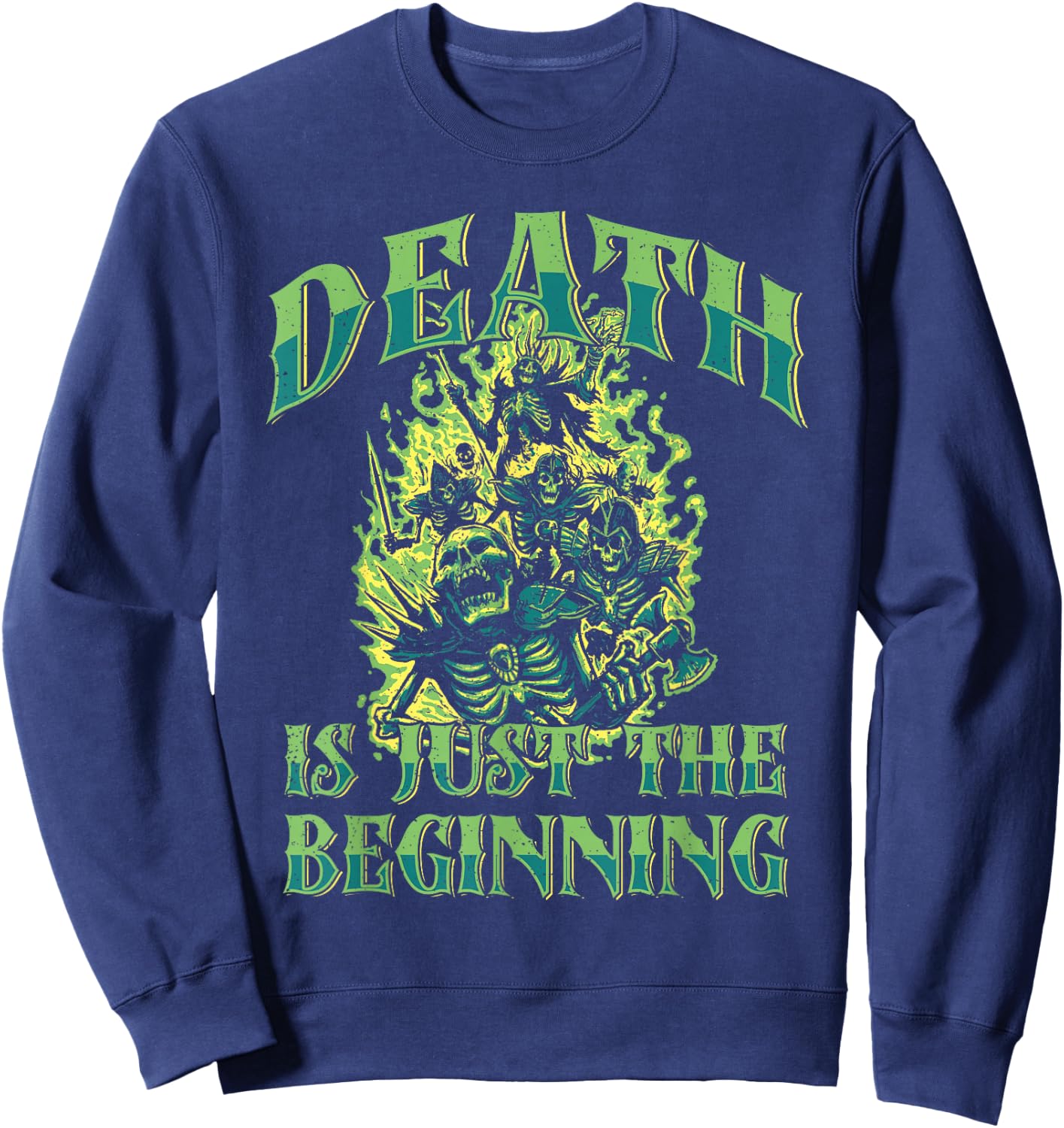 Necromancy Death Is Just The Beginning Necromancer Sweatshirt - Sweatshirt | Navy