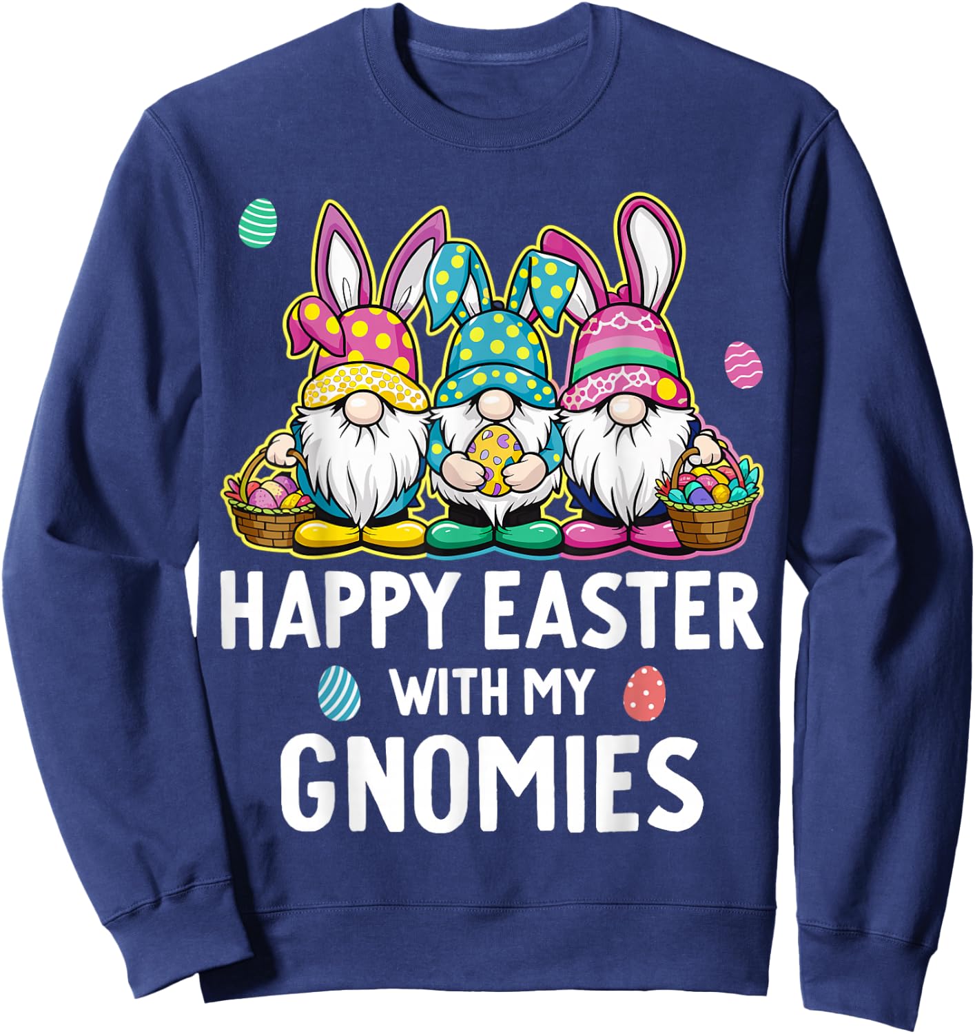 Happy Easter With My Gnomies Girls Kids Women Easter Gnome Sweatshirt - Sweatshirt | Navy